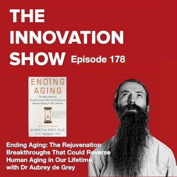 Ending Aging: Reversing Human Aging in Our Lifetime with Dr Aubrey de Grey