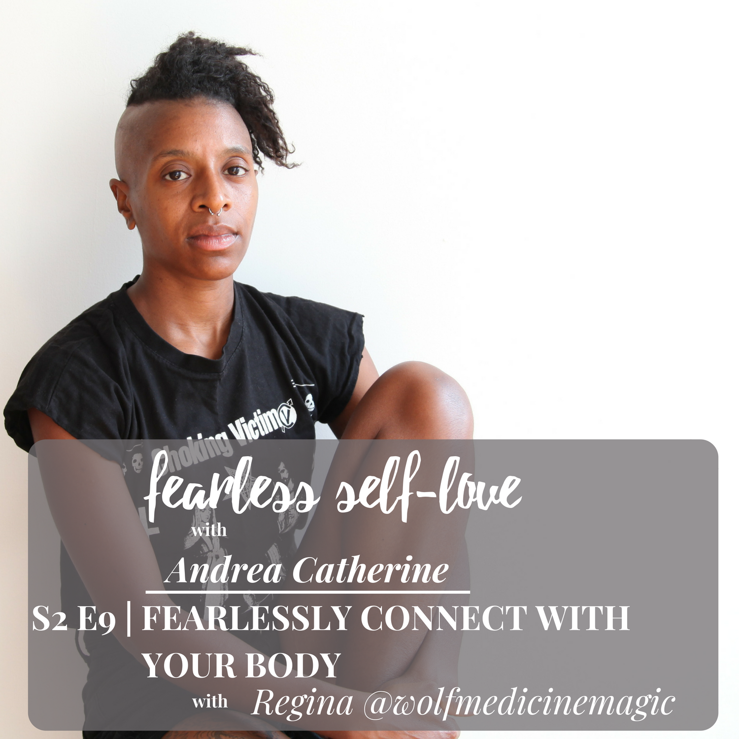 Fearless Self-Love
