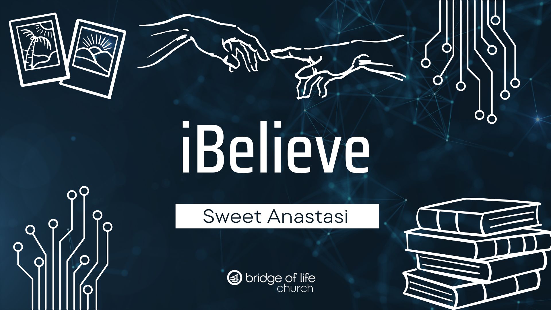 iBelieve Sweet Anastasi