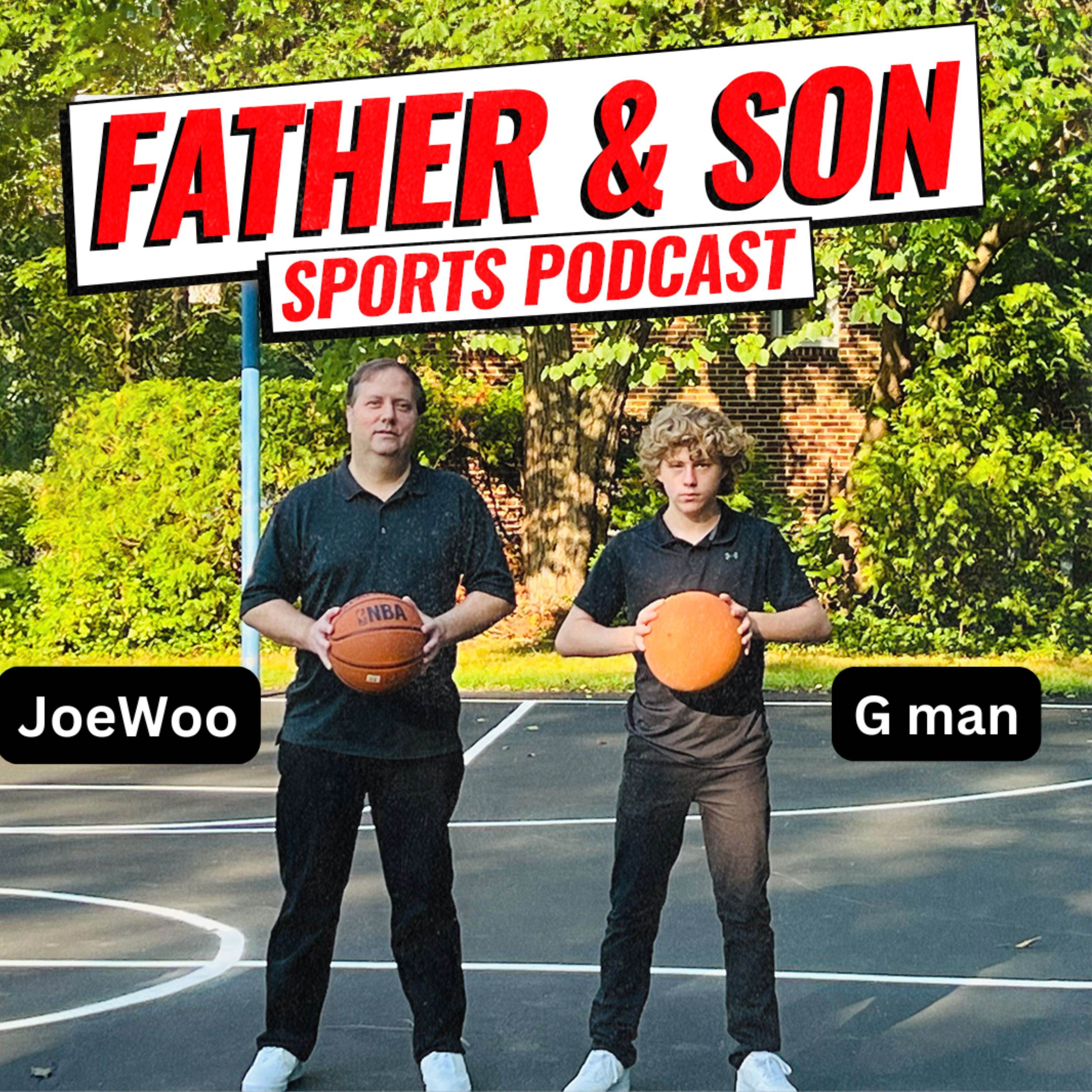Father And Son Sports Podcast