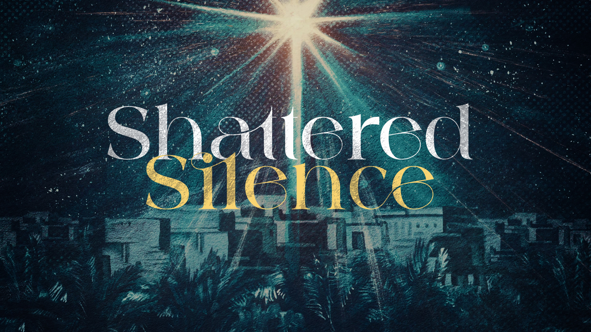 Shattered Silence