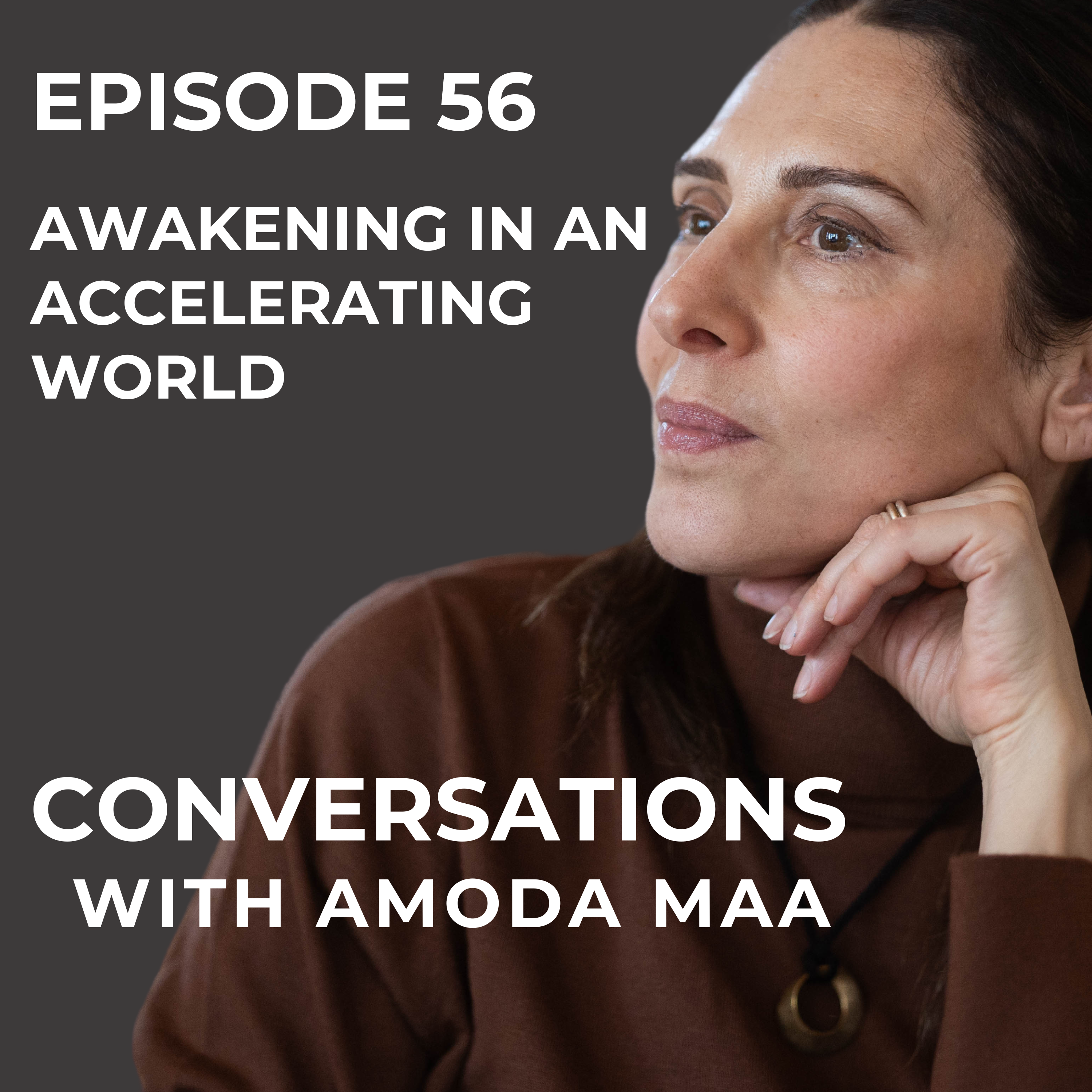 Conversations with Amoda Maa
