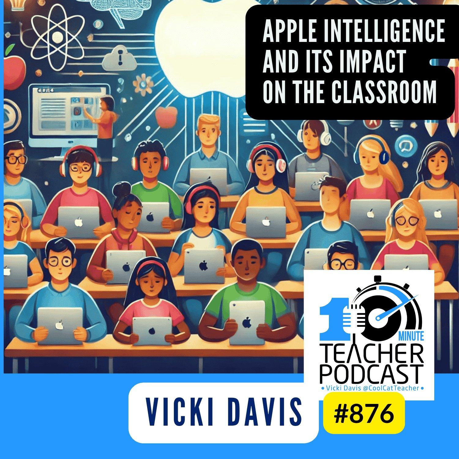 cover of episode Apple Intelligence and Its Impact on the Classroom