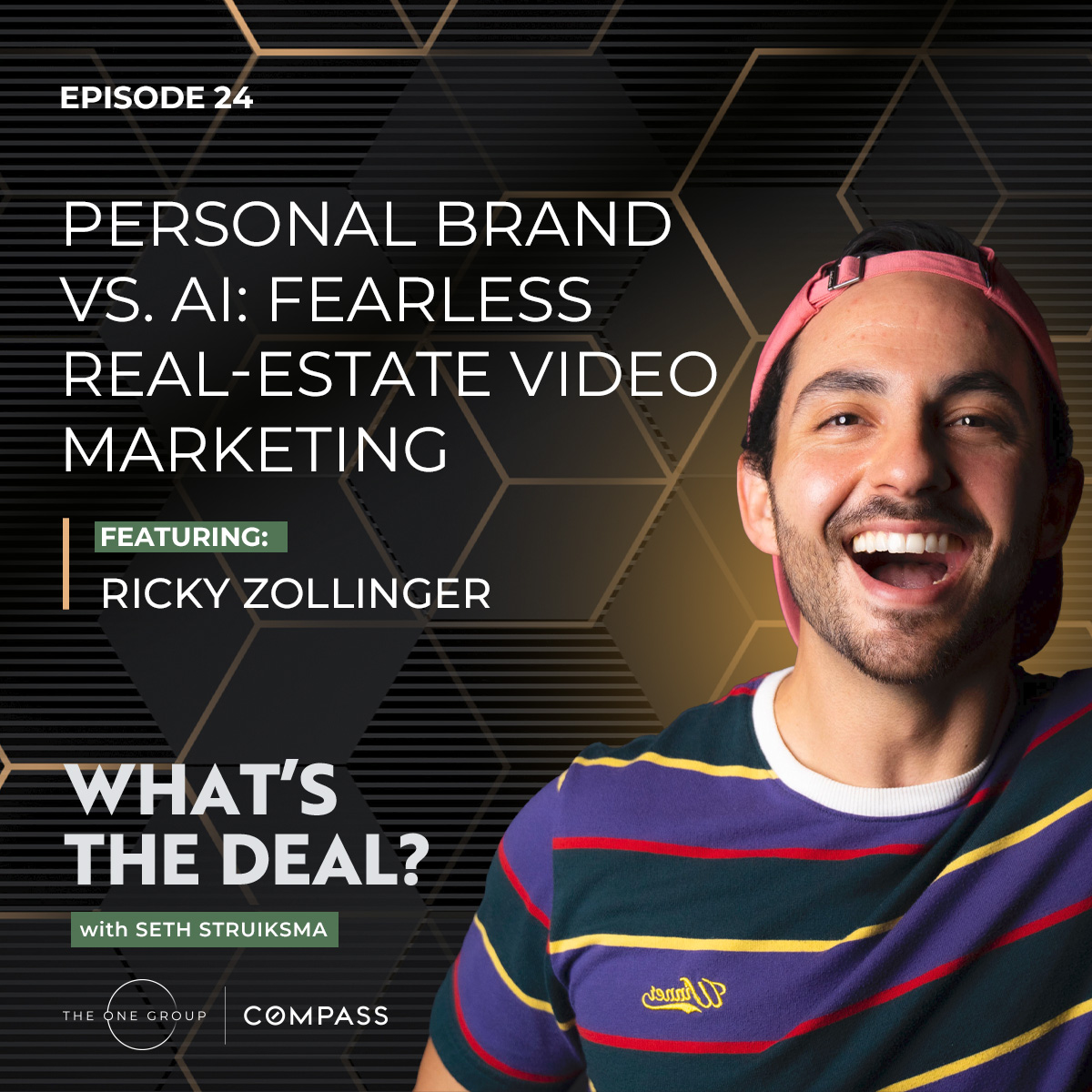 What\'s The Deal? With Seth Struiksma