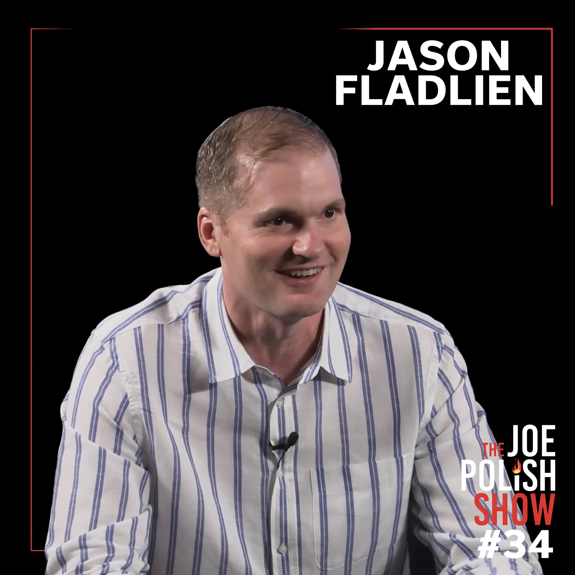 Lessons from Multi-Million-Dollar Launches with Jason Fladlien and Joe Polish
