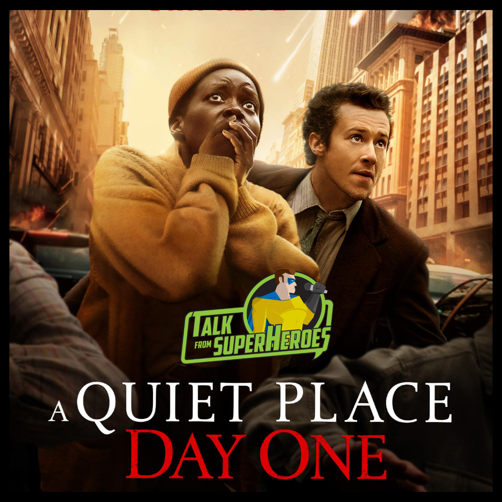 442: A Quiet Place Day One