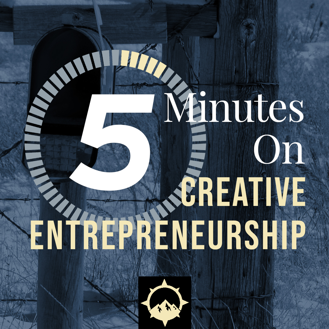 5 Minutes on Creative Entrepreneurship