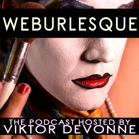 WEBurlesque Podcast Network