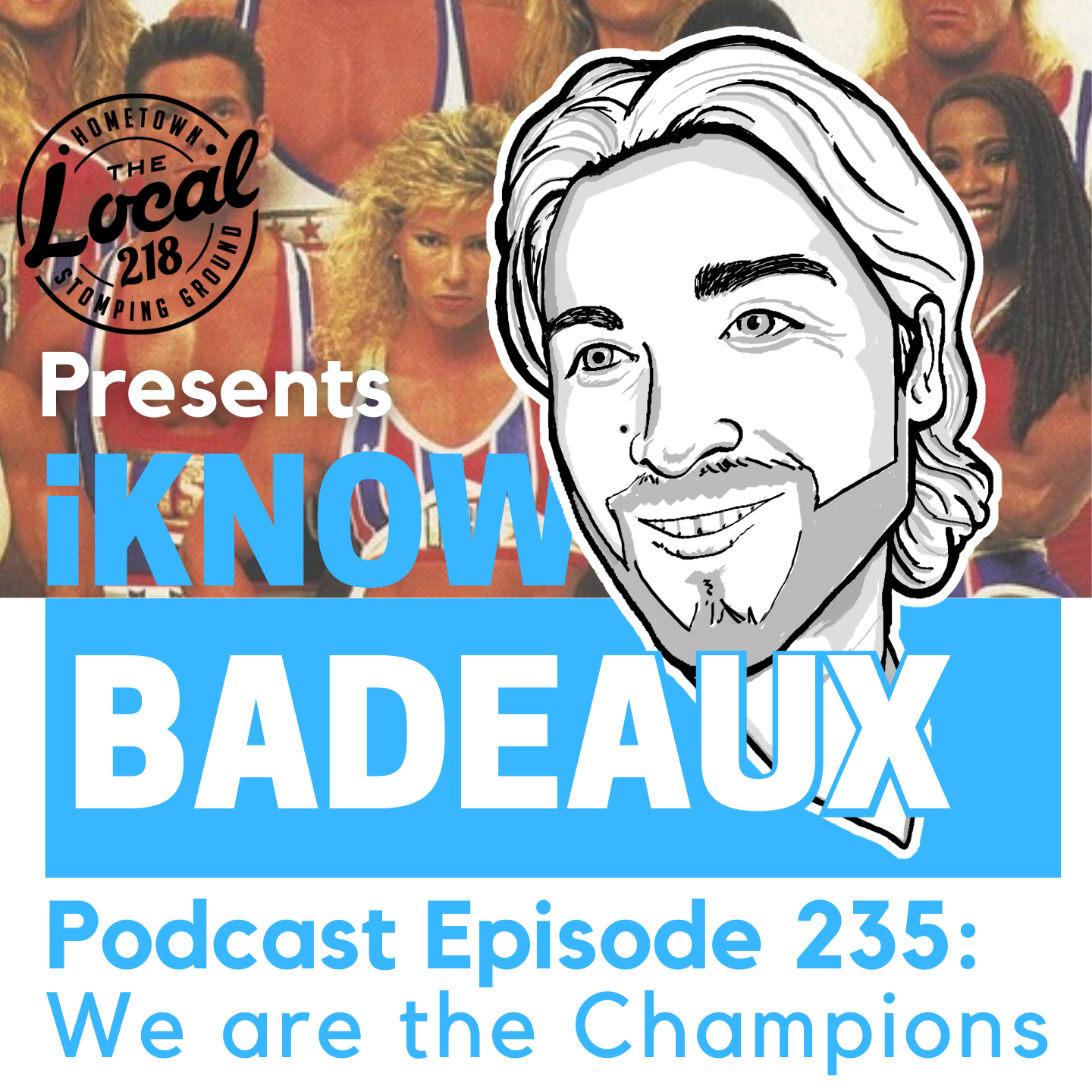iKnowBadeaux podcast