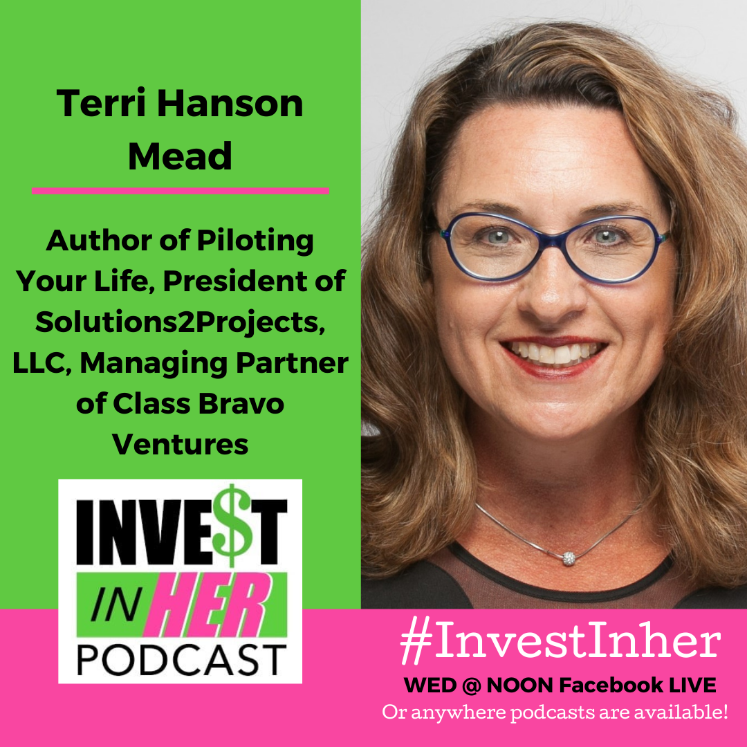 Ep. #267 Women Becoming Angel Investors with Terri Mead