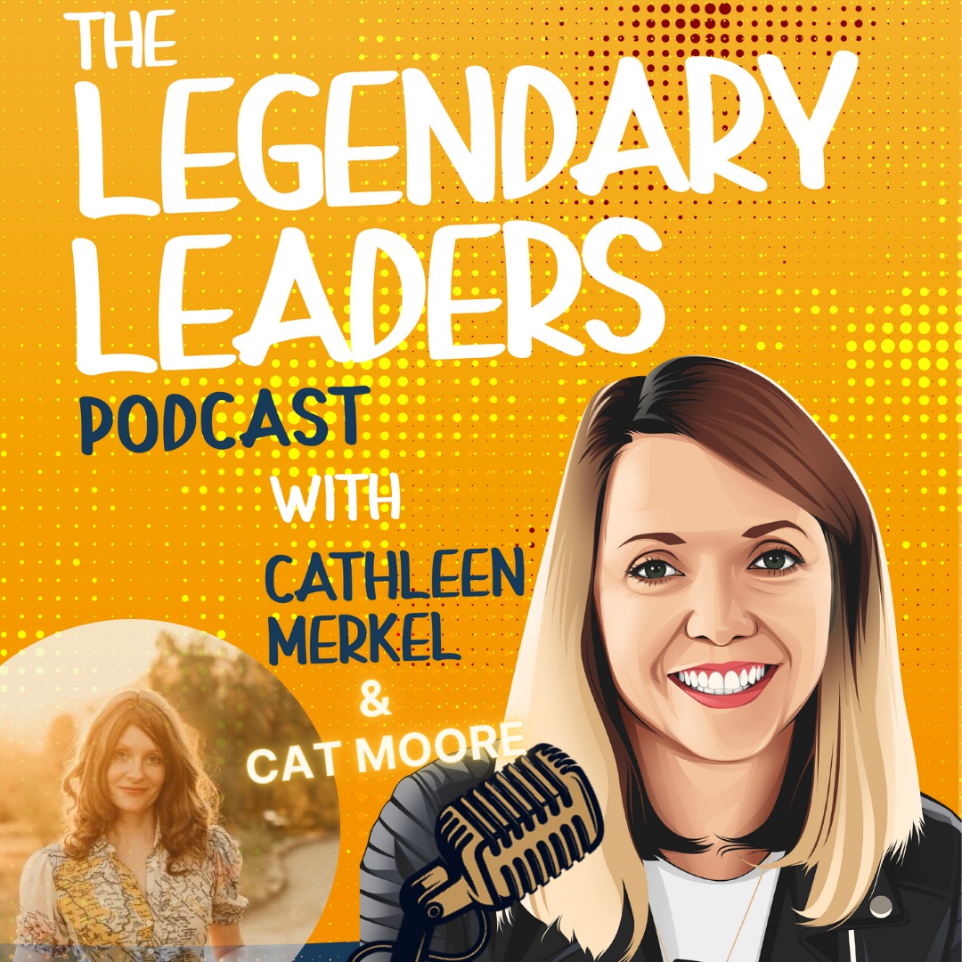 The Legendary Leaders Podcast