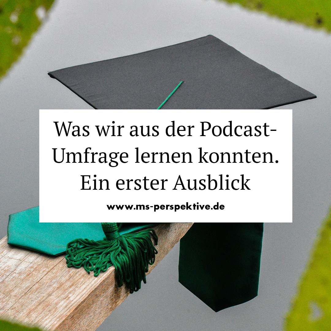 #318: Was wir aus der Podcast-Umfrage lernen konnten. Ein erster Ausblick