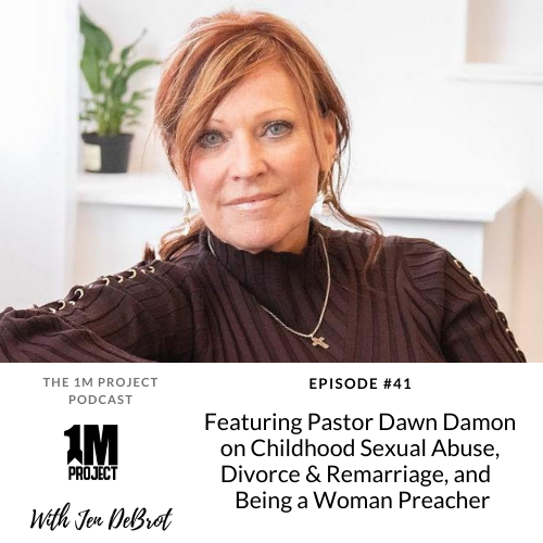 1M Project with Pastor Dawn Damon