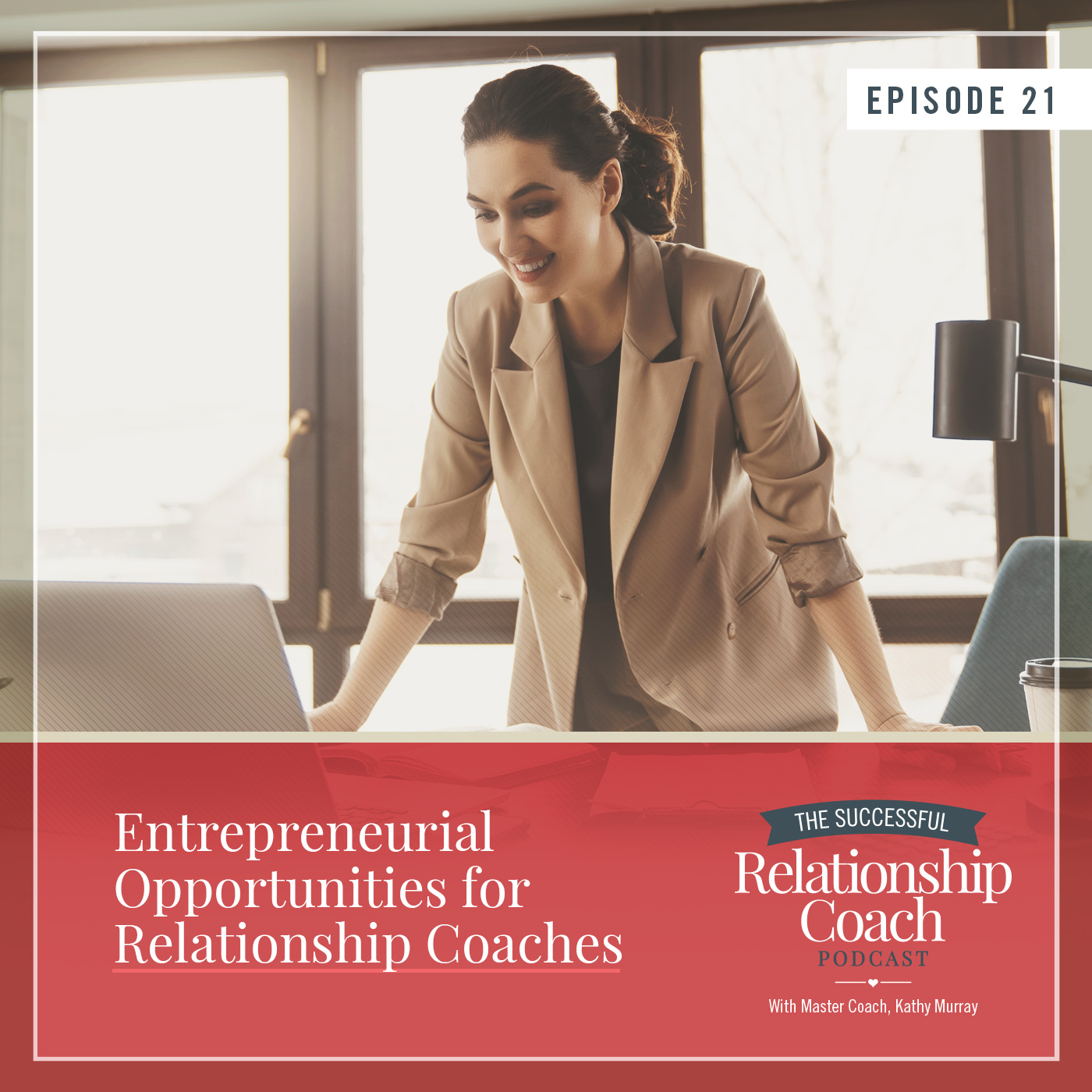 Entrepreneurial Opportunities for Relationship Coaches