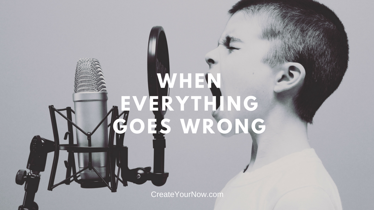 1105 When Everything Goes Wrong