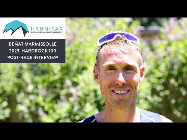Beñat Marmissolle Post-2023 Hardrock 100 Interview