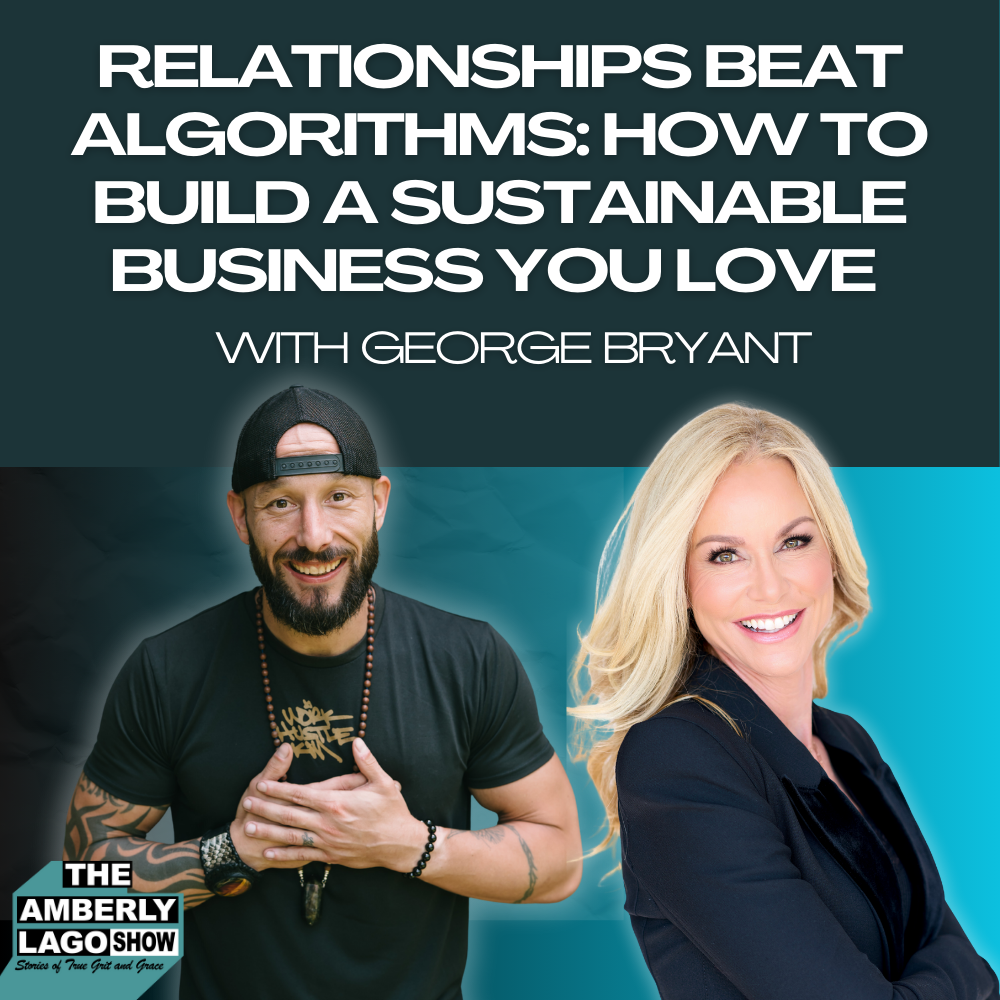 The Amberly Lago Show: Stories of True Grit and Grace