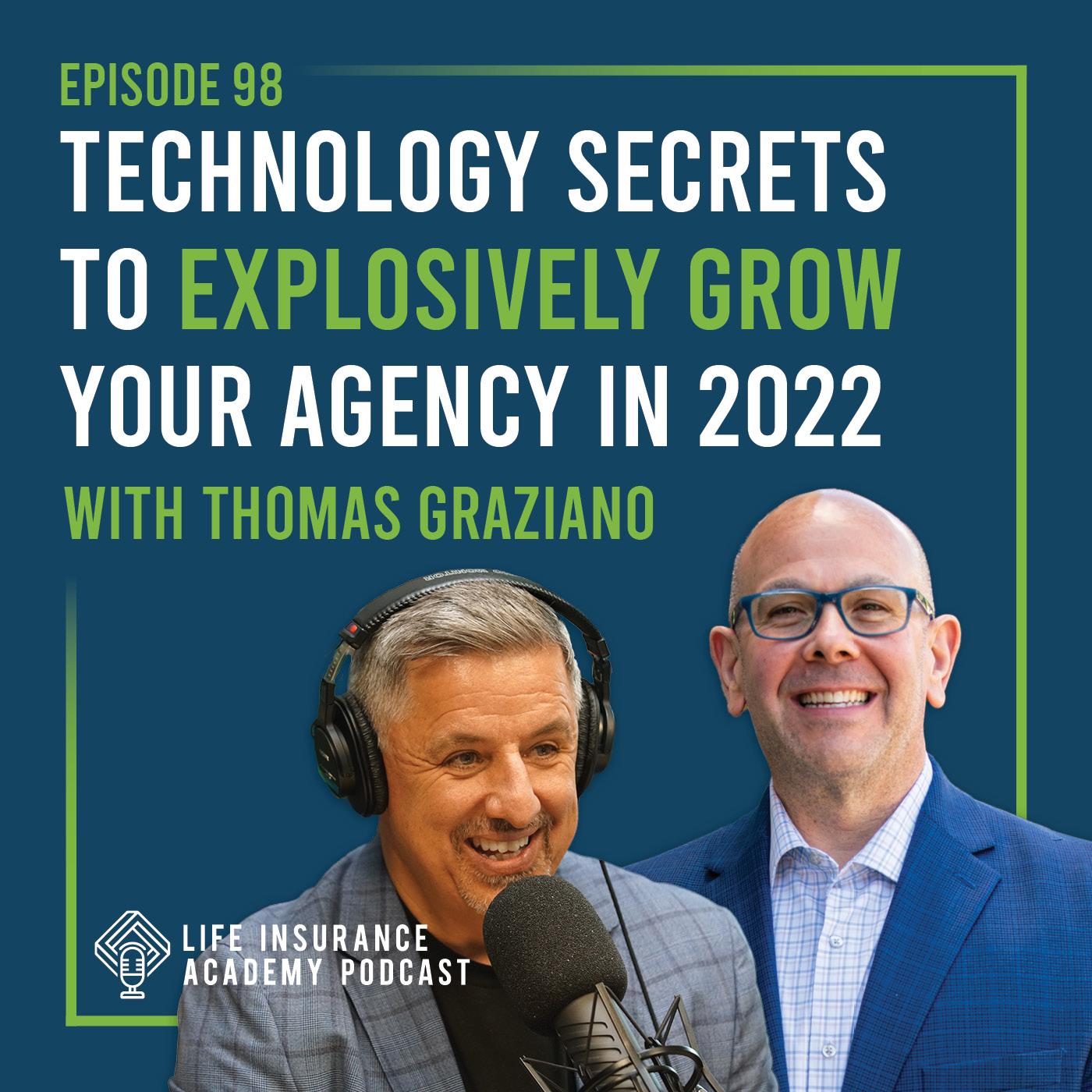 Technology Secrets to Explosively Grow Your Agency in 2022 (Ep.98)