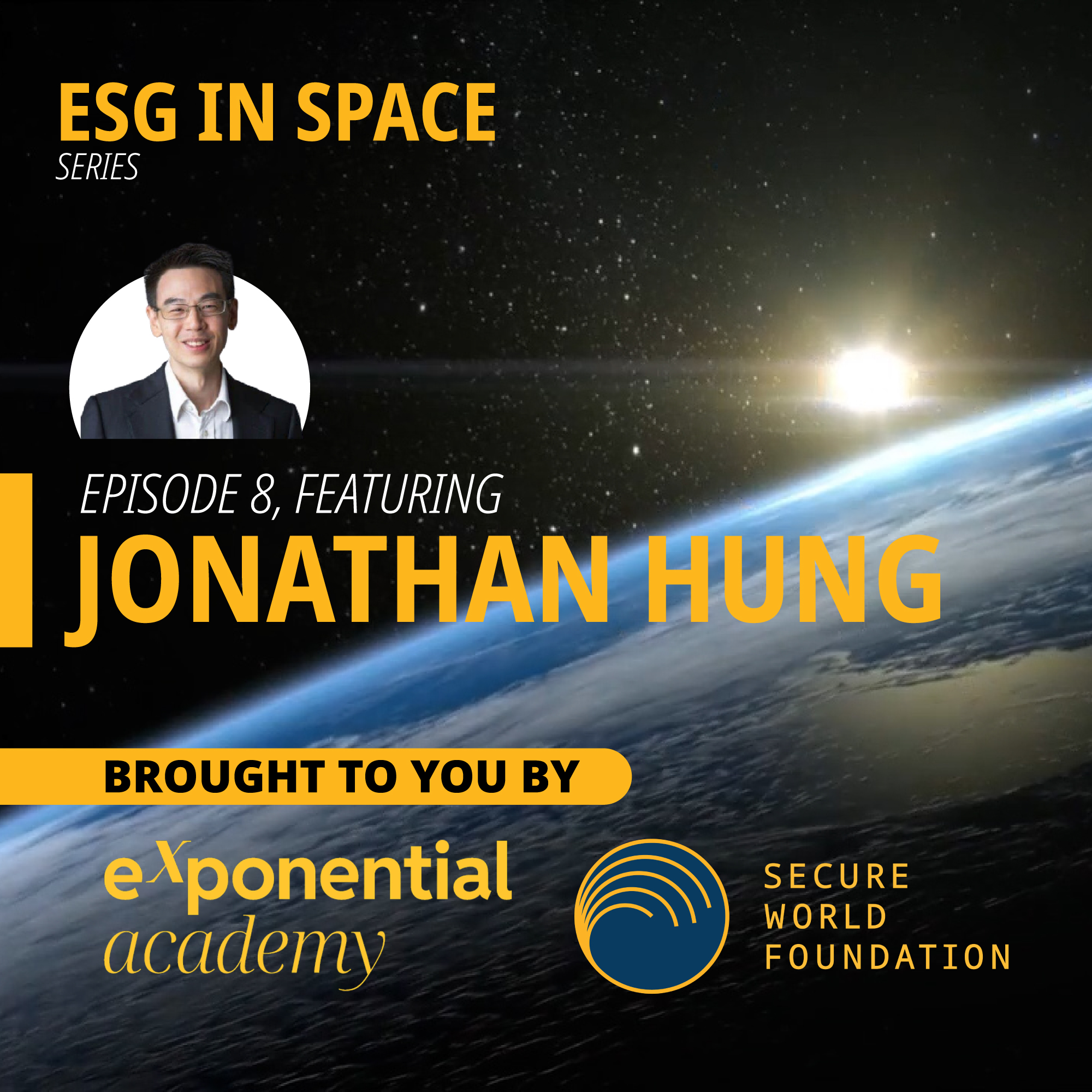 ESG in Space | Episode 8 | Jonathan Hung