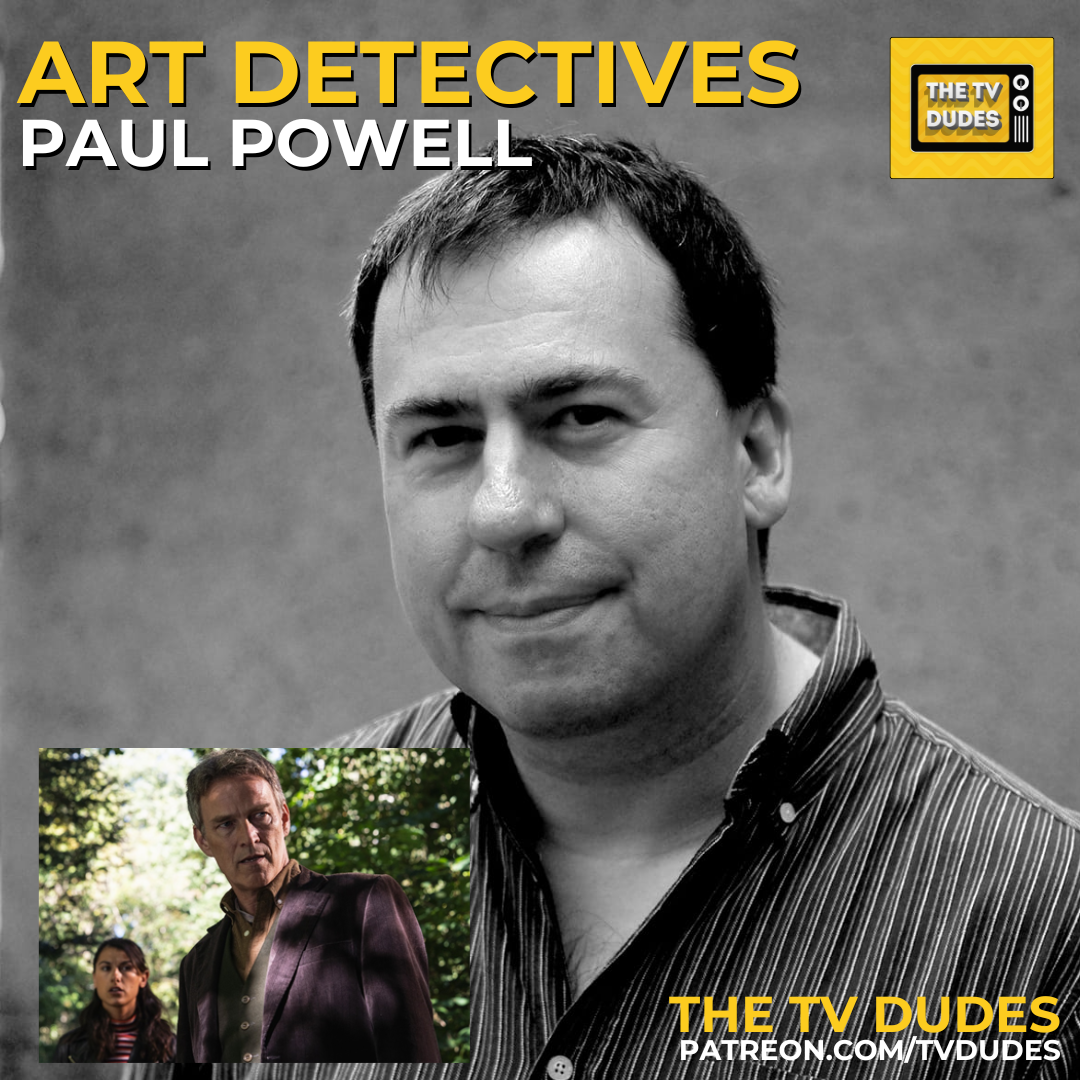 Paul Powell - Art Detectives - The TV Dudes Interview