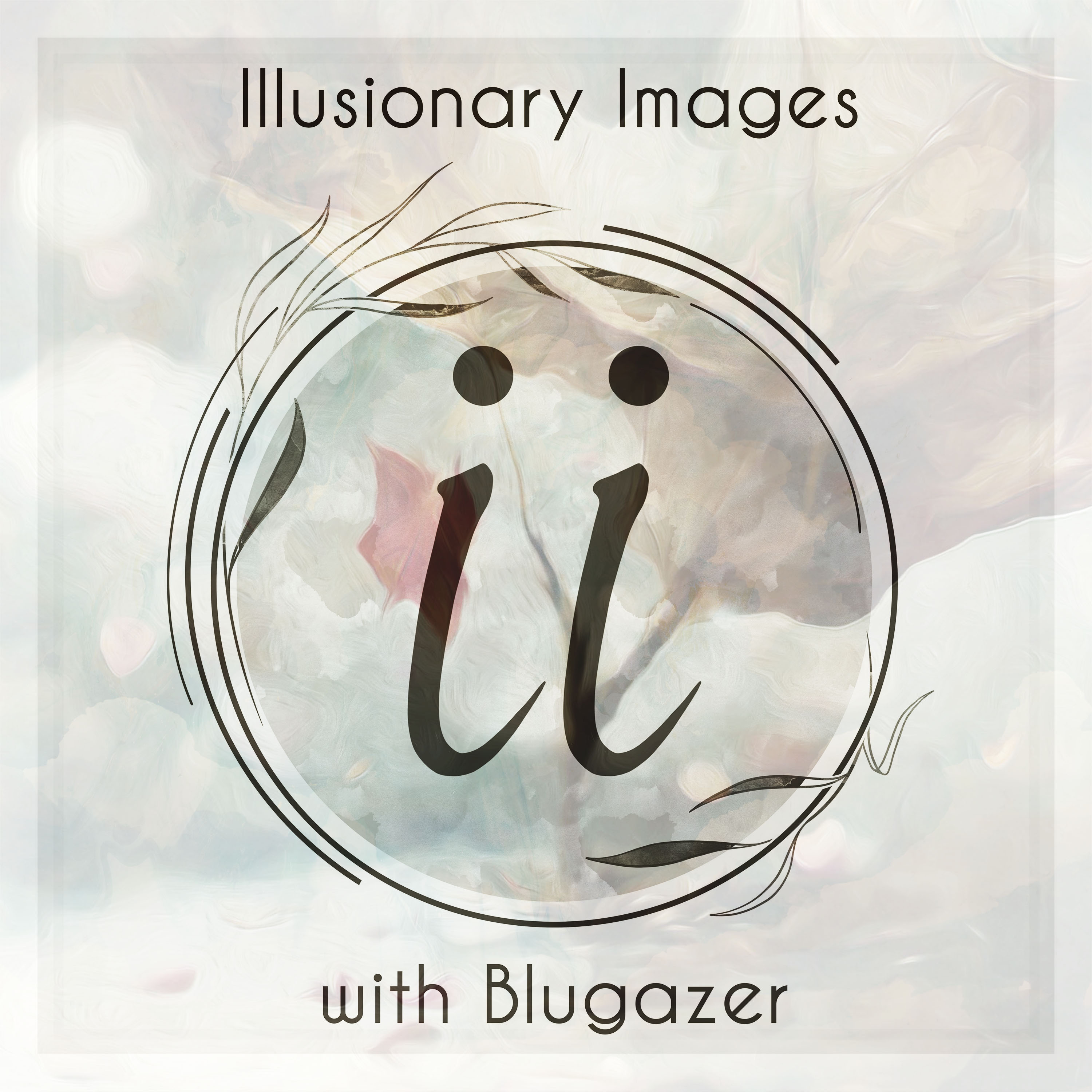 Illusionary Images Podcast