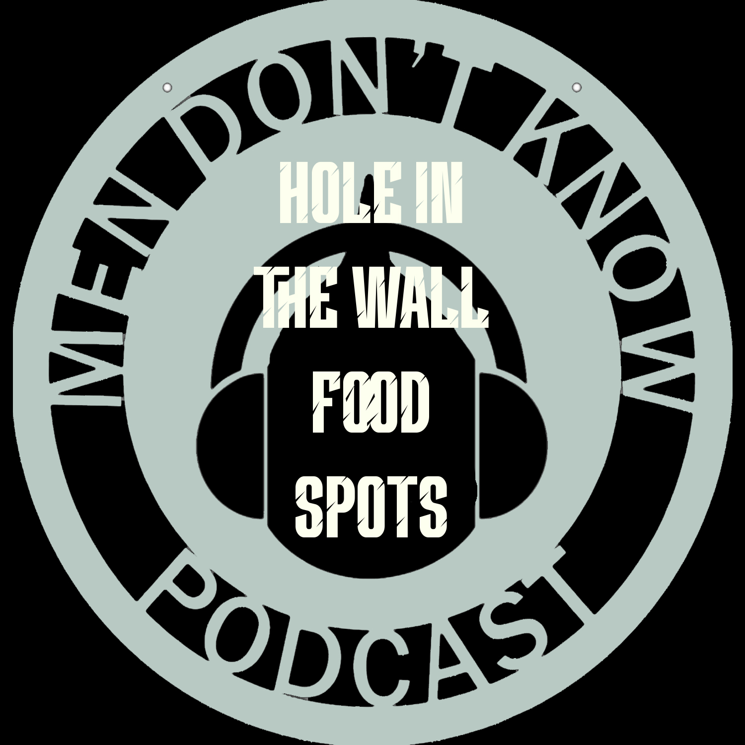 HOLE IN THE WALL FOOD SPOTS
