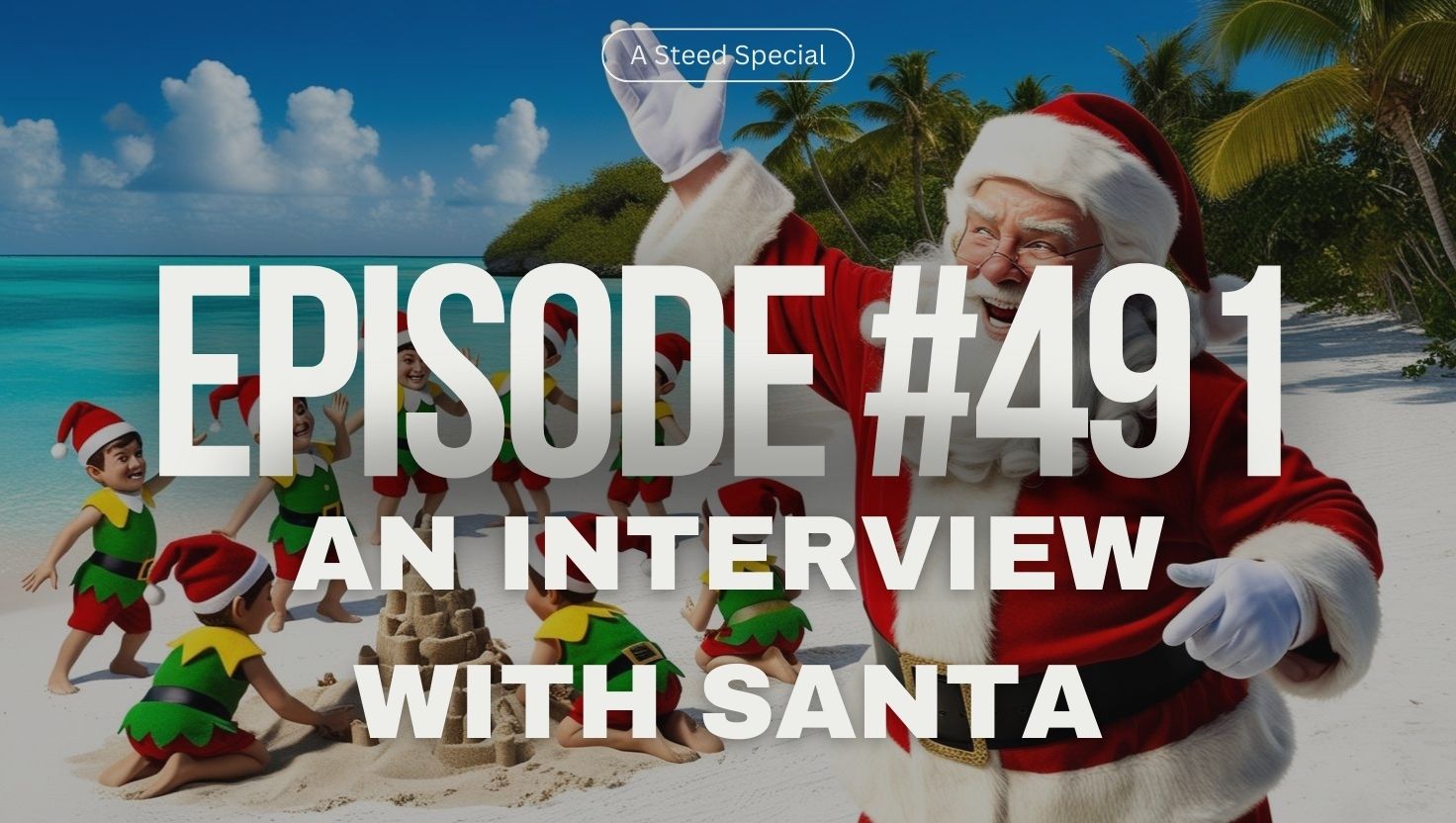 #491: Guest Chub - Santa Claus