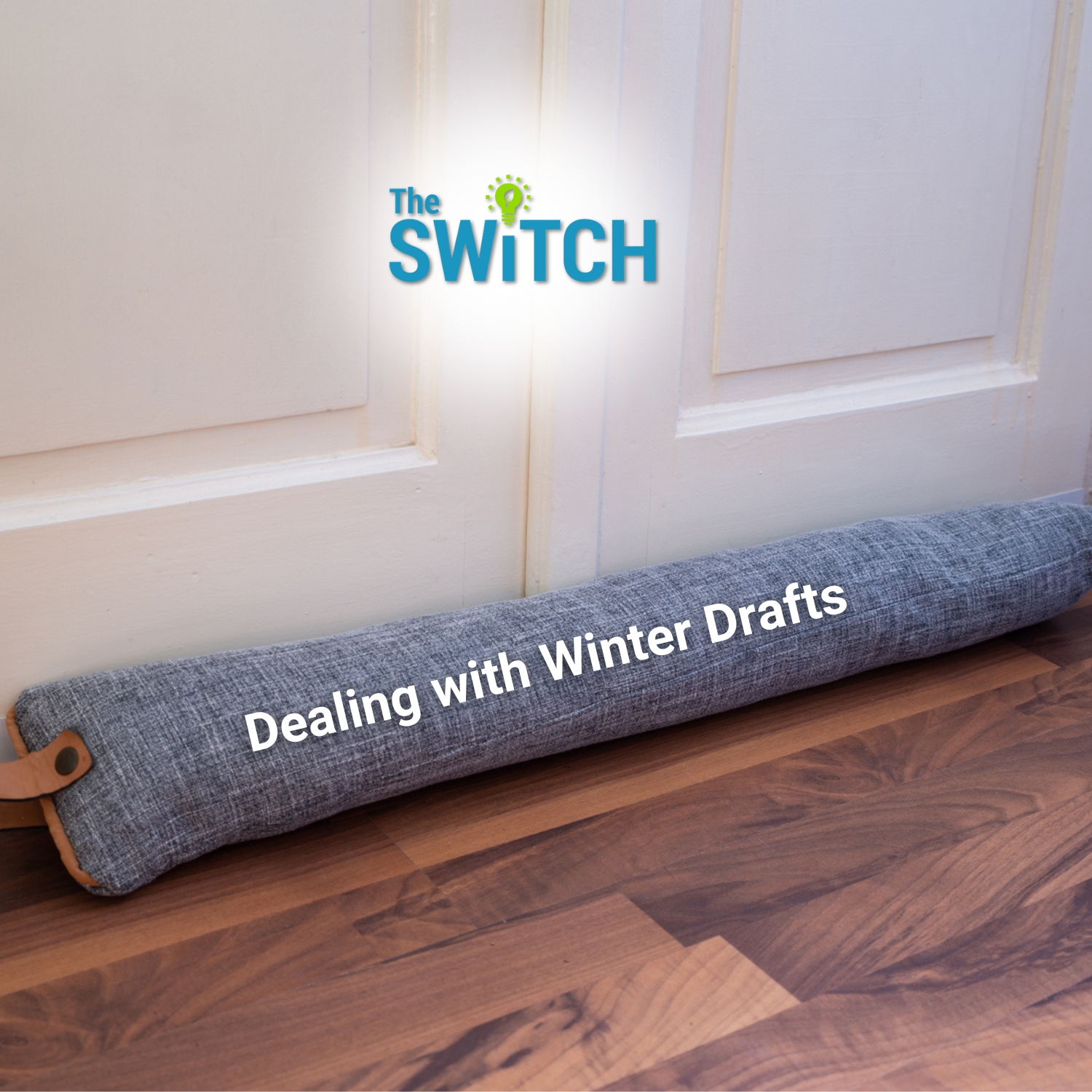 Dealing With Winter Drafts
