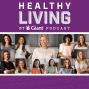Healthy Living by Giant Podcast