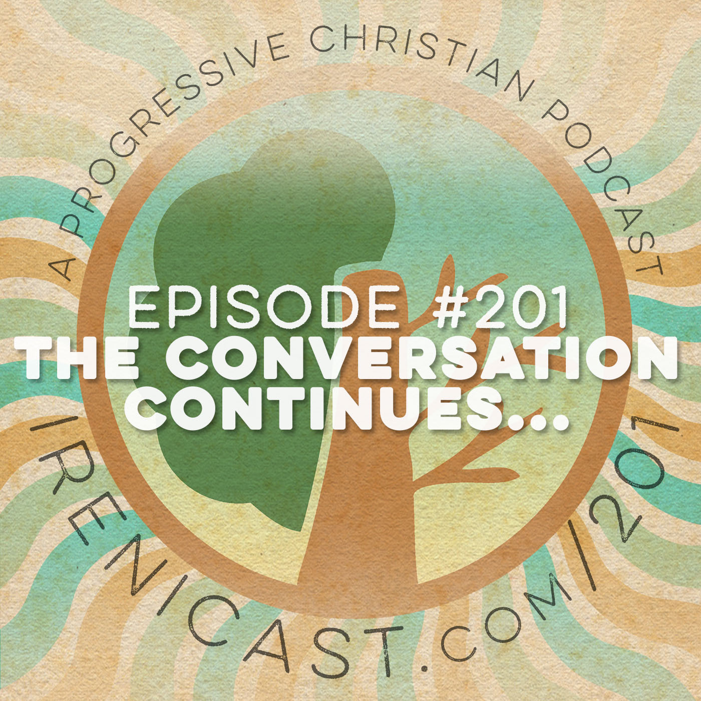 Irenicast - A Progressive Christian Podcast
