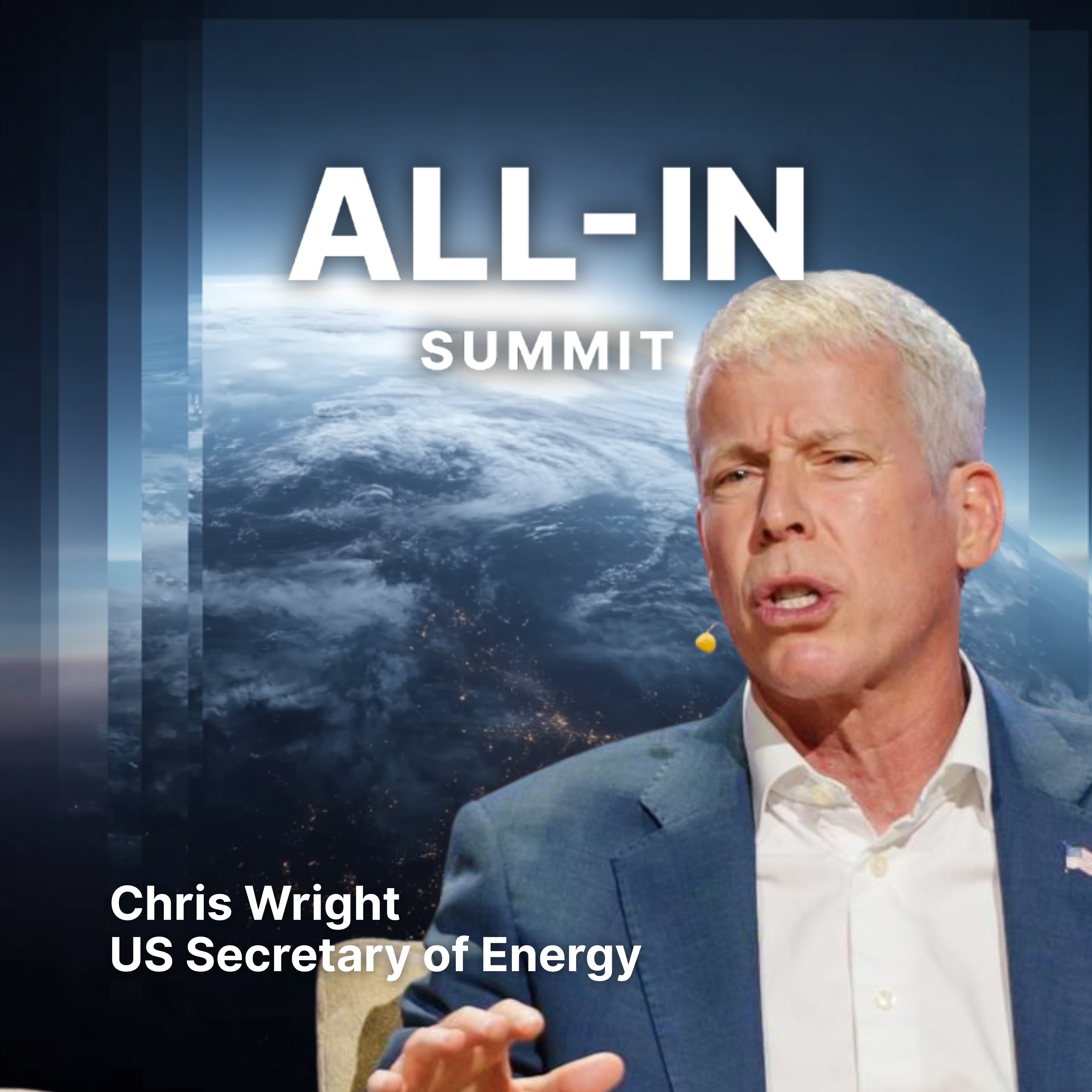 Energy Secretary Chris Wright on the Future of American Energy | All-In Summit 2025