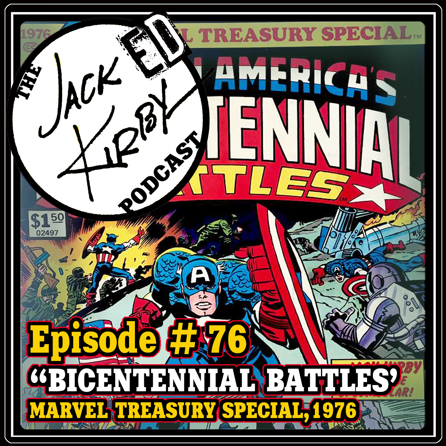 Episode 76- “Bicentennial Battles; 1976”