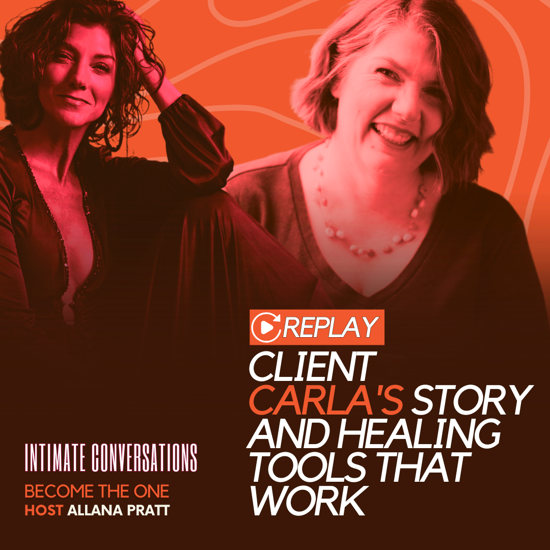 Rock Your World Replays: Client Carla's Story and Healing Tools That Work