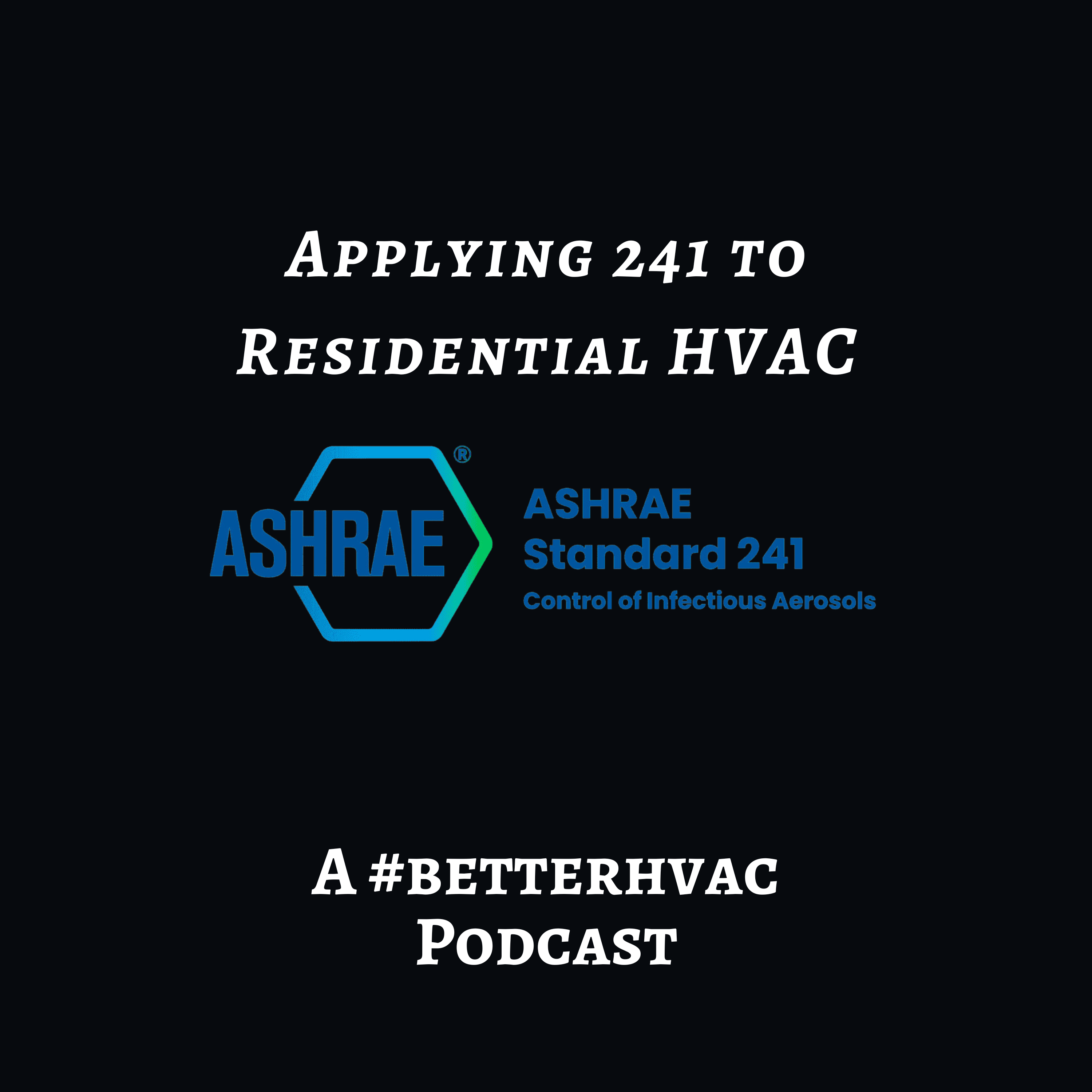 A #betterhvac Podcast