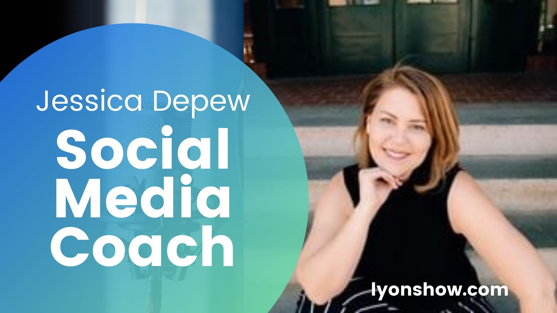 Social Media Coach With Jessica Depew