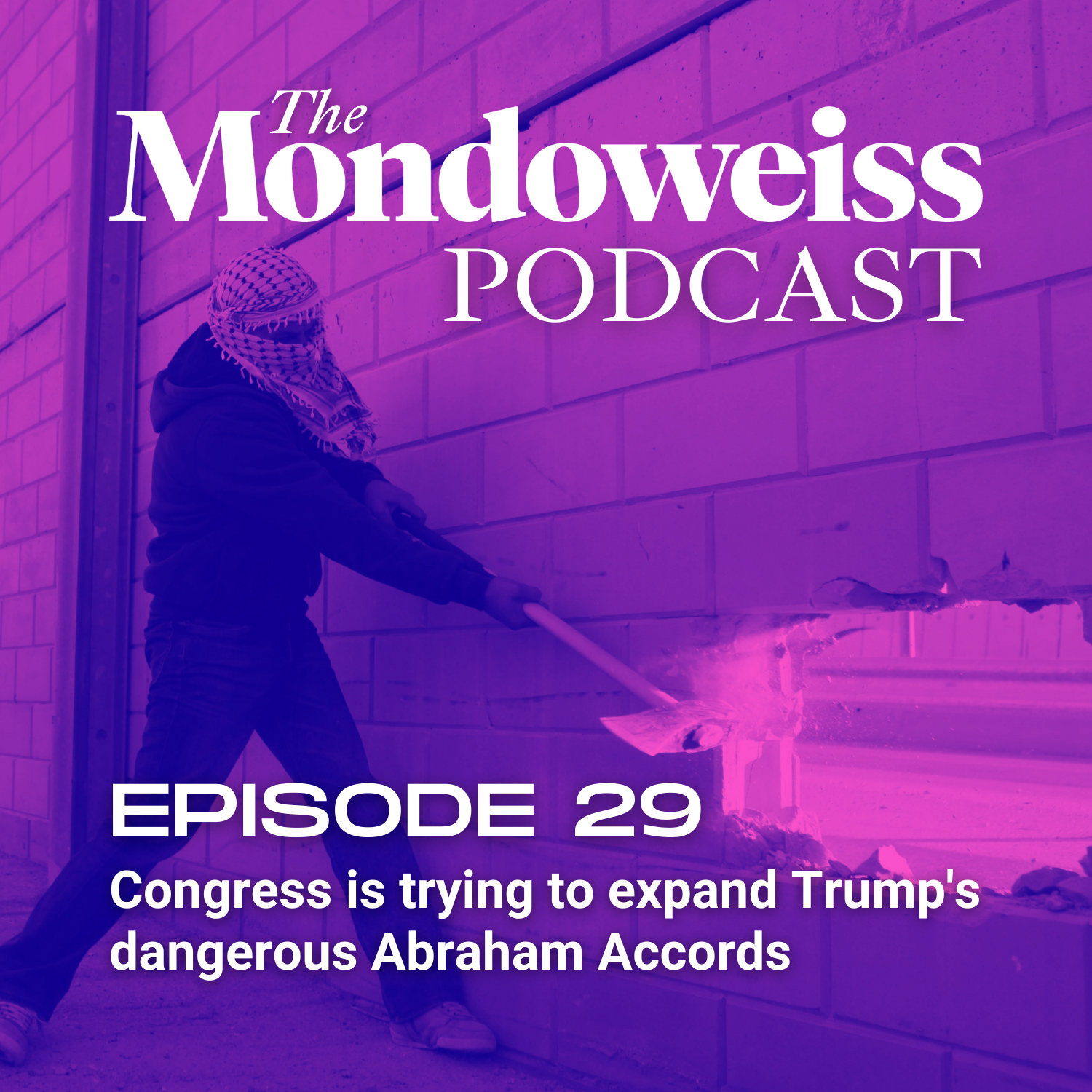 The Mondoweiss Podcast