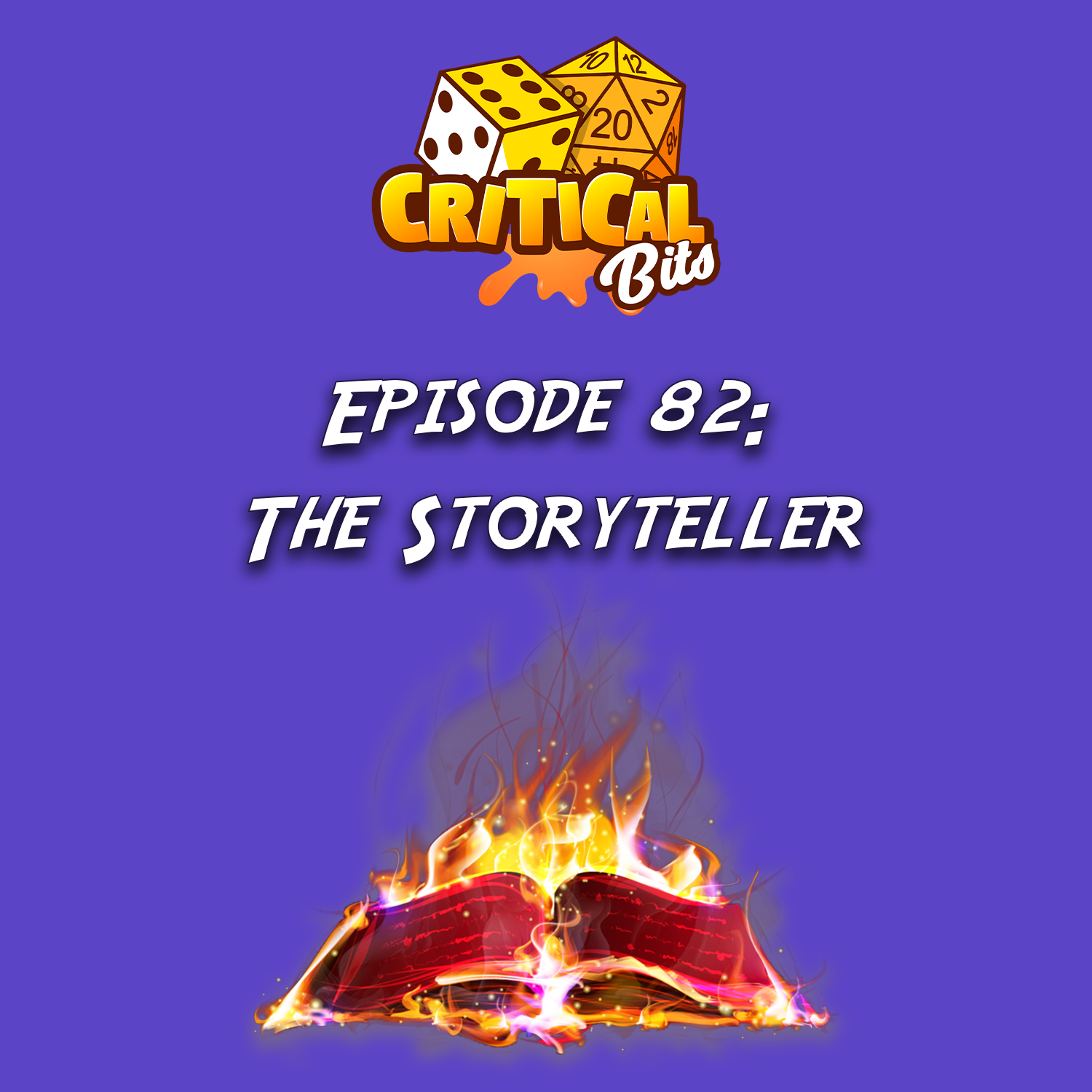 Episode 82: The Storyteller