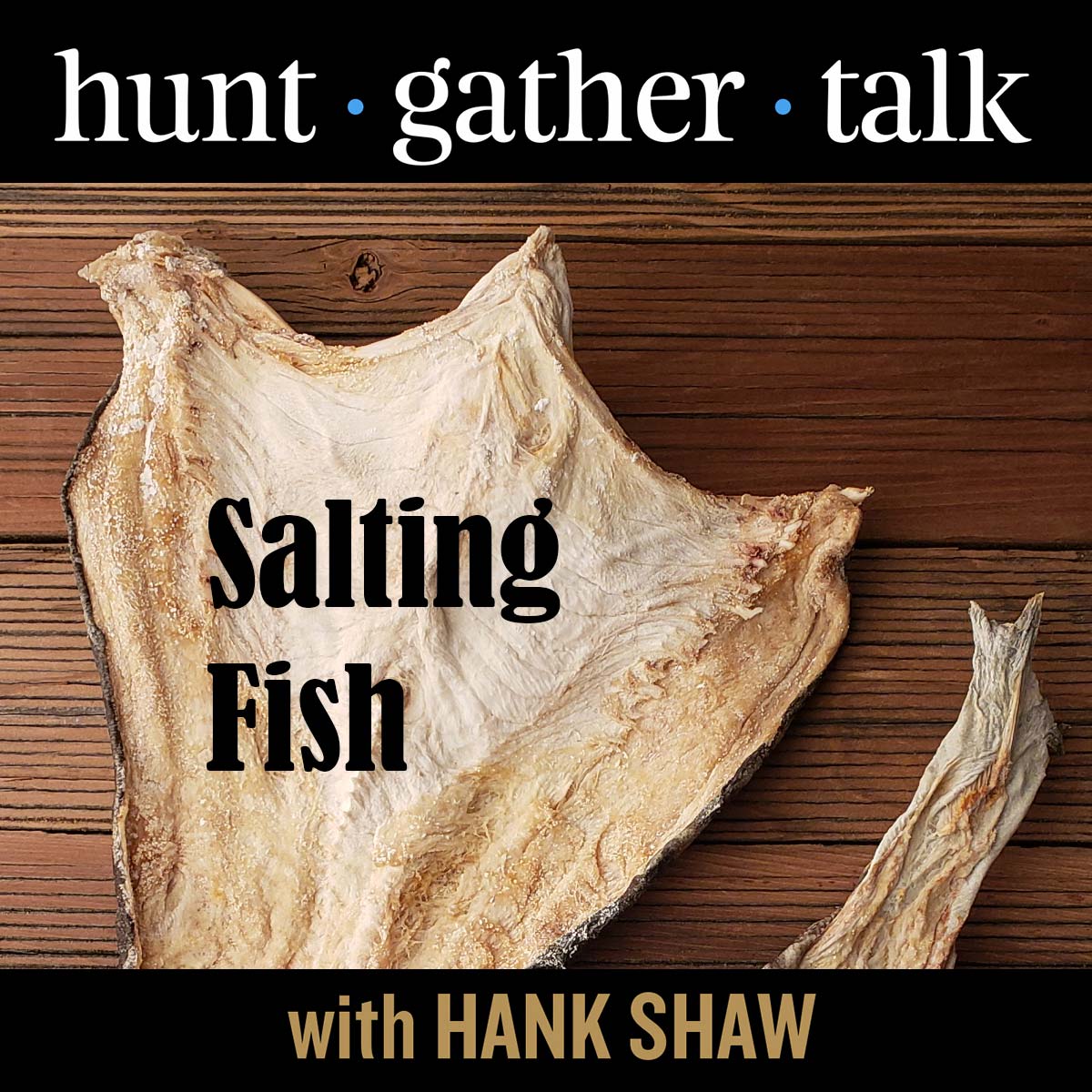 Salting Fish with Lori McCarthy