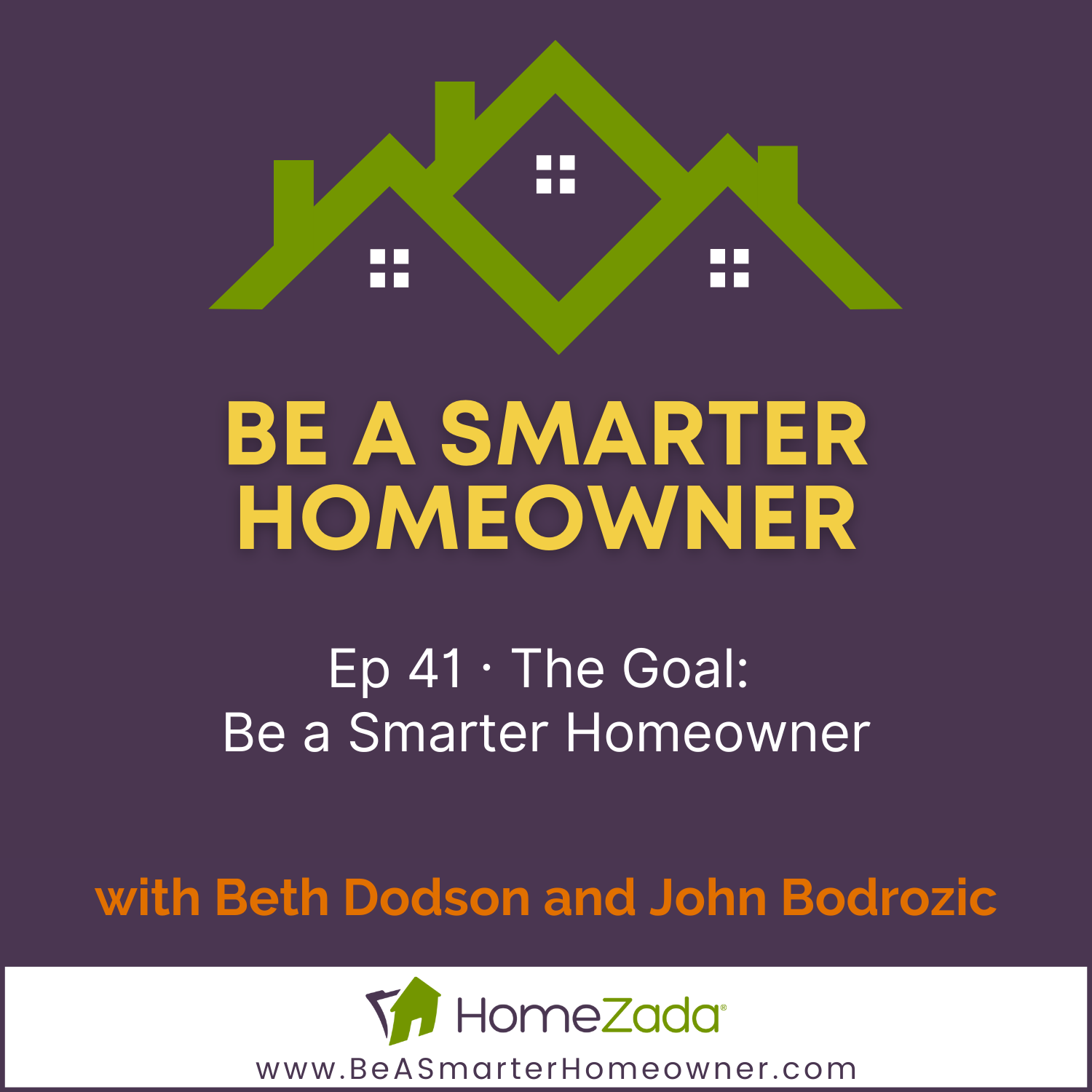 Be a Smarter Homeowner