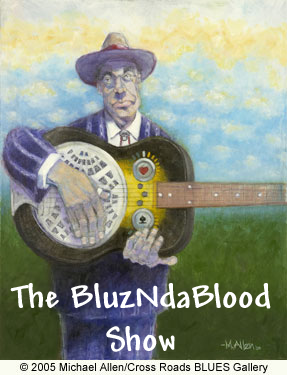 The BluzNdaBlood Blues Radio Show