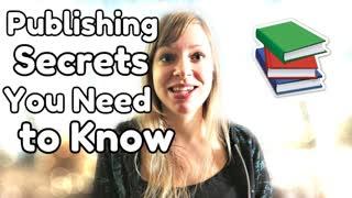 Publishing Secrets Ever Writer Needs to Know - WritersLife.org