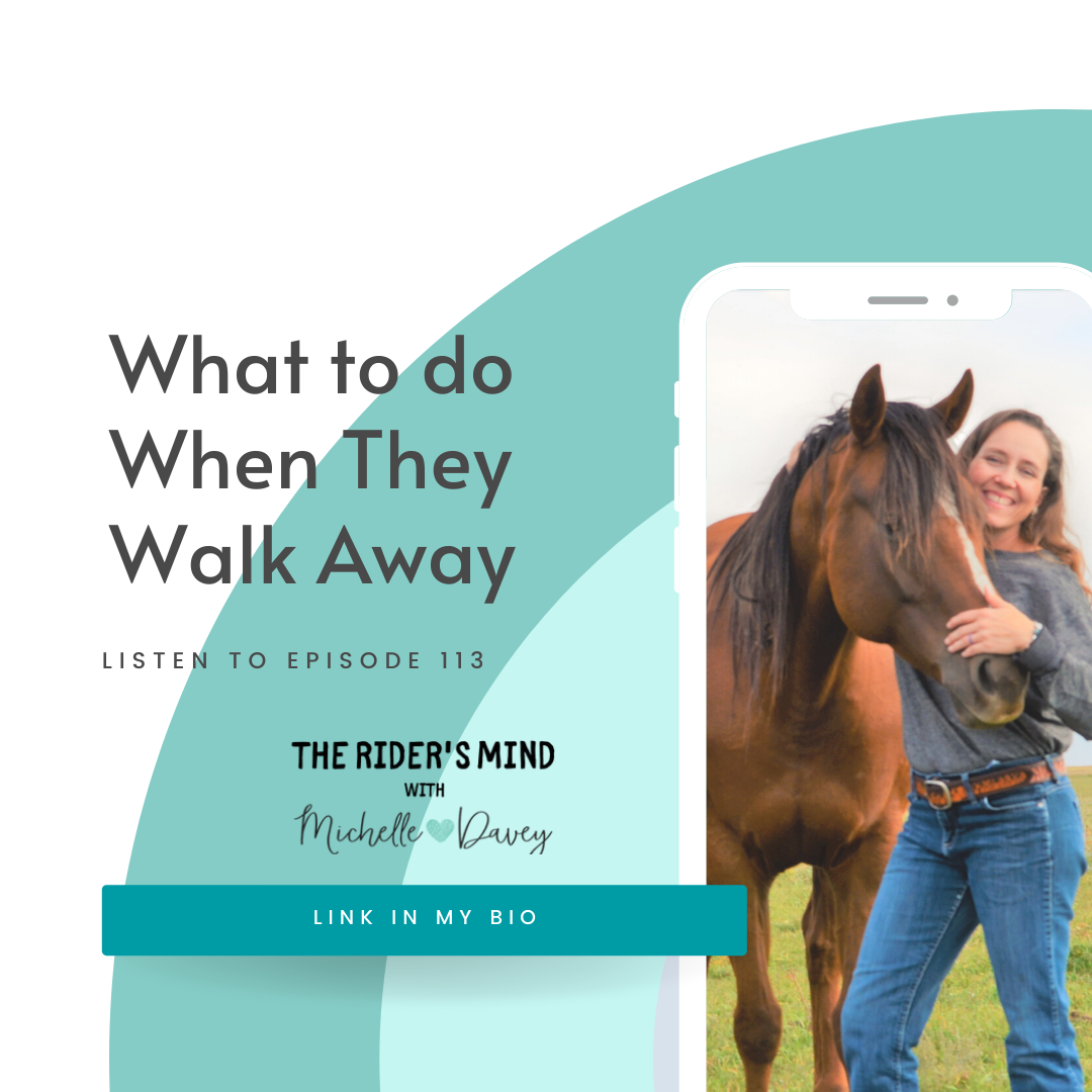 Ep 113: What to do When They Walk Away