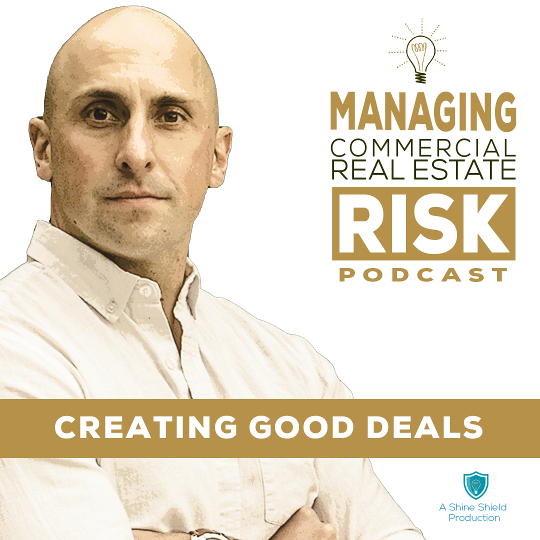 Creating Good Deals, with Tim Bratz