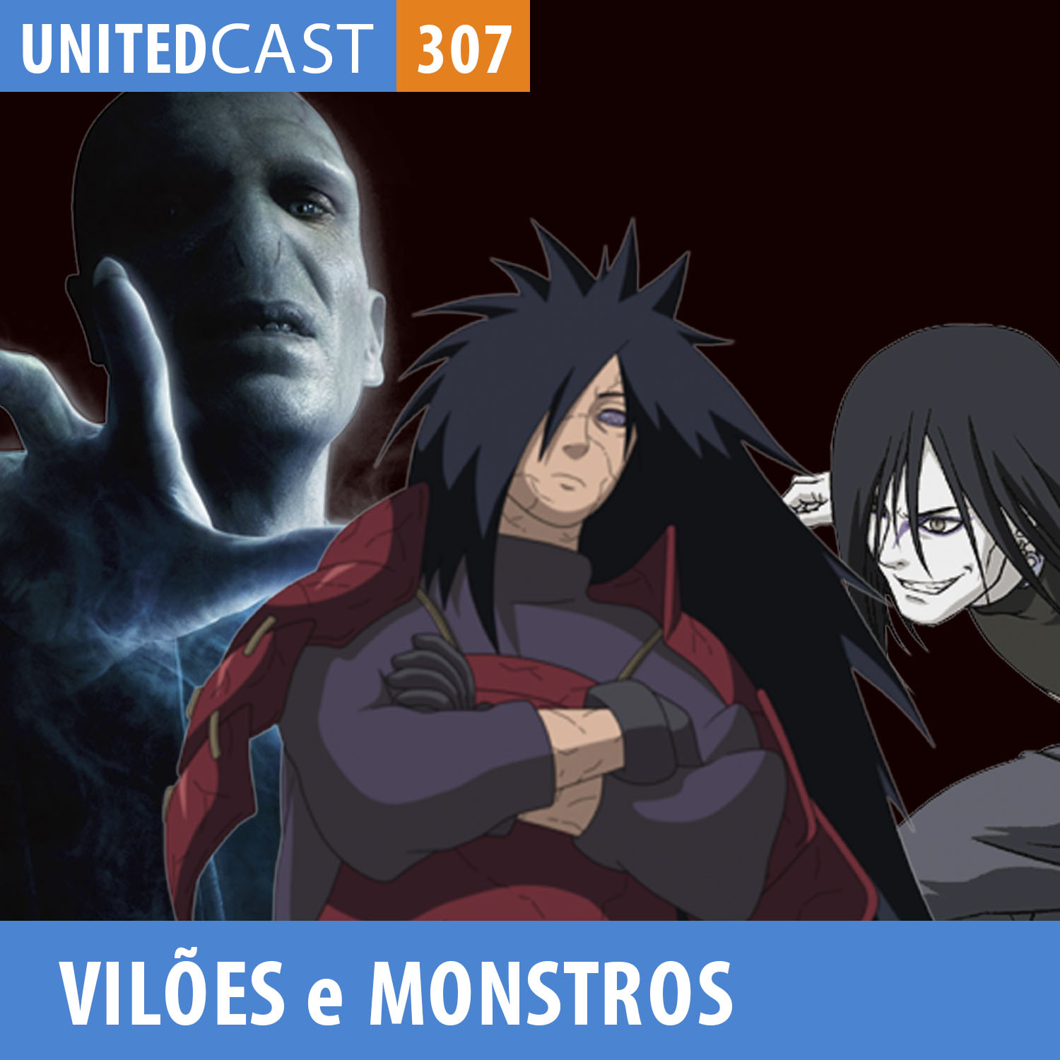 UNITEDcast # 307 - Batalha de Vilões e Monstros