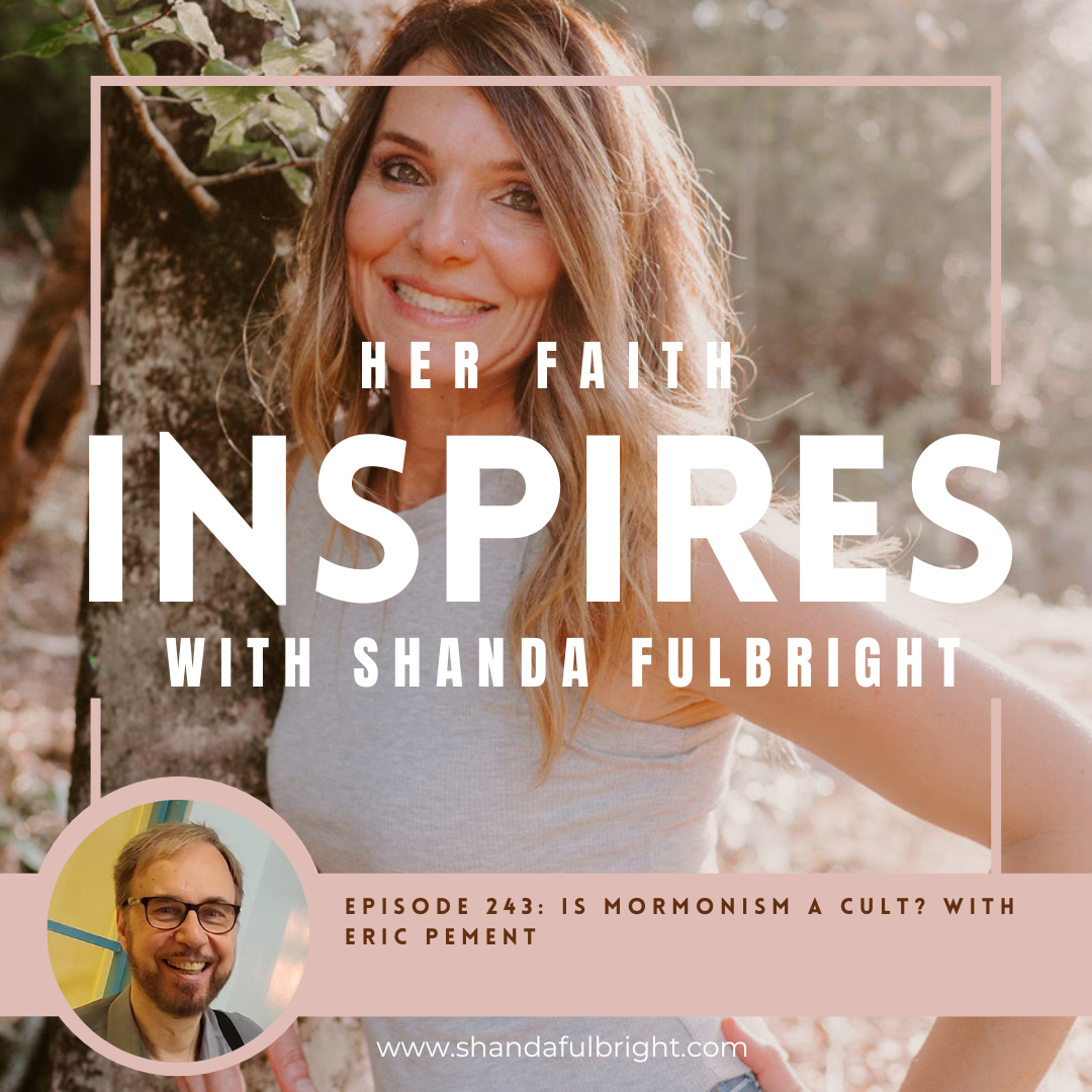 Ep 245: Is mormonism a cult? with Eric Pement
