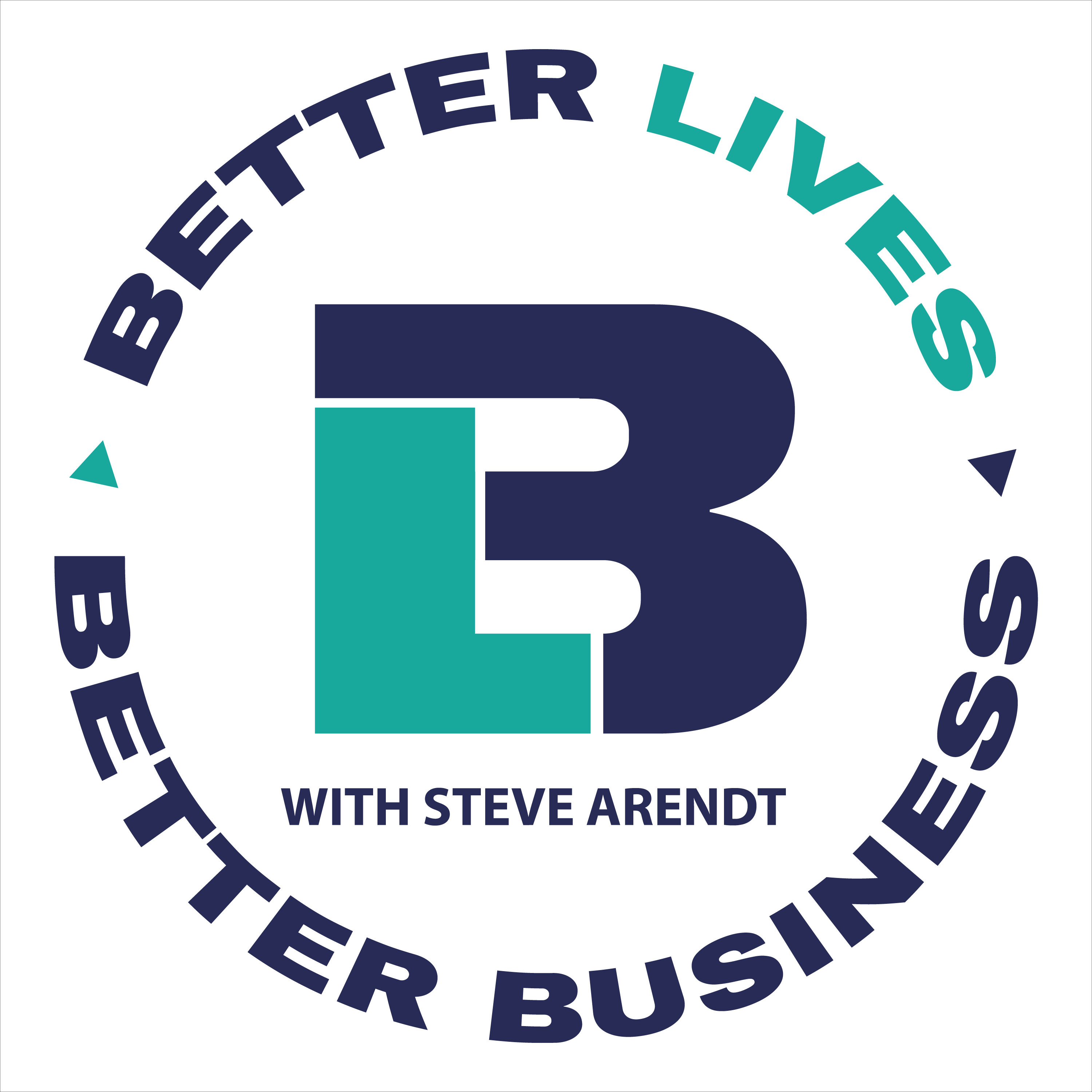 Better Lives Better Business