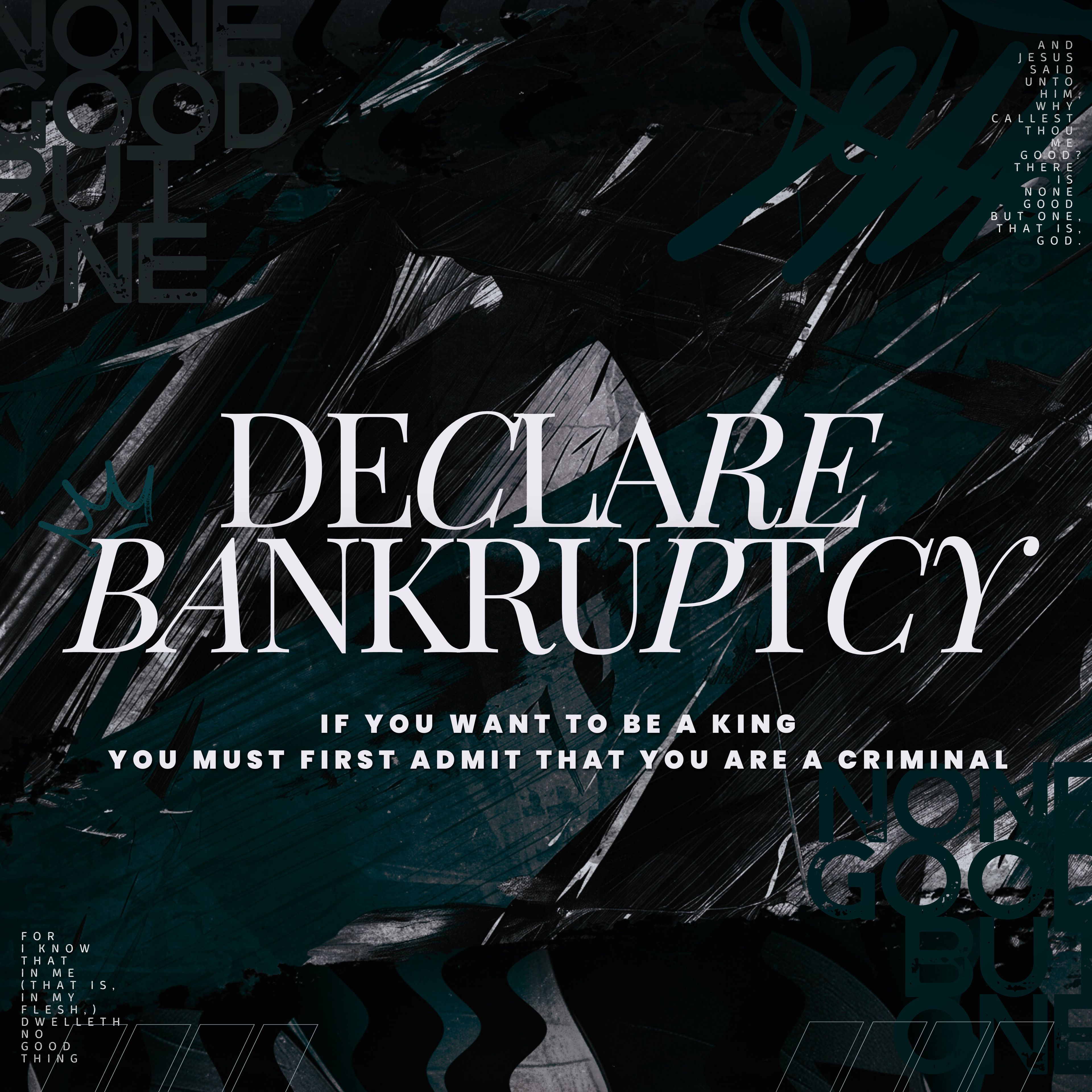 Declare Bankruptcy - Part 2