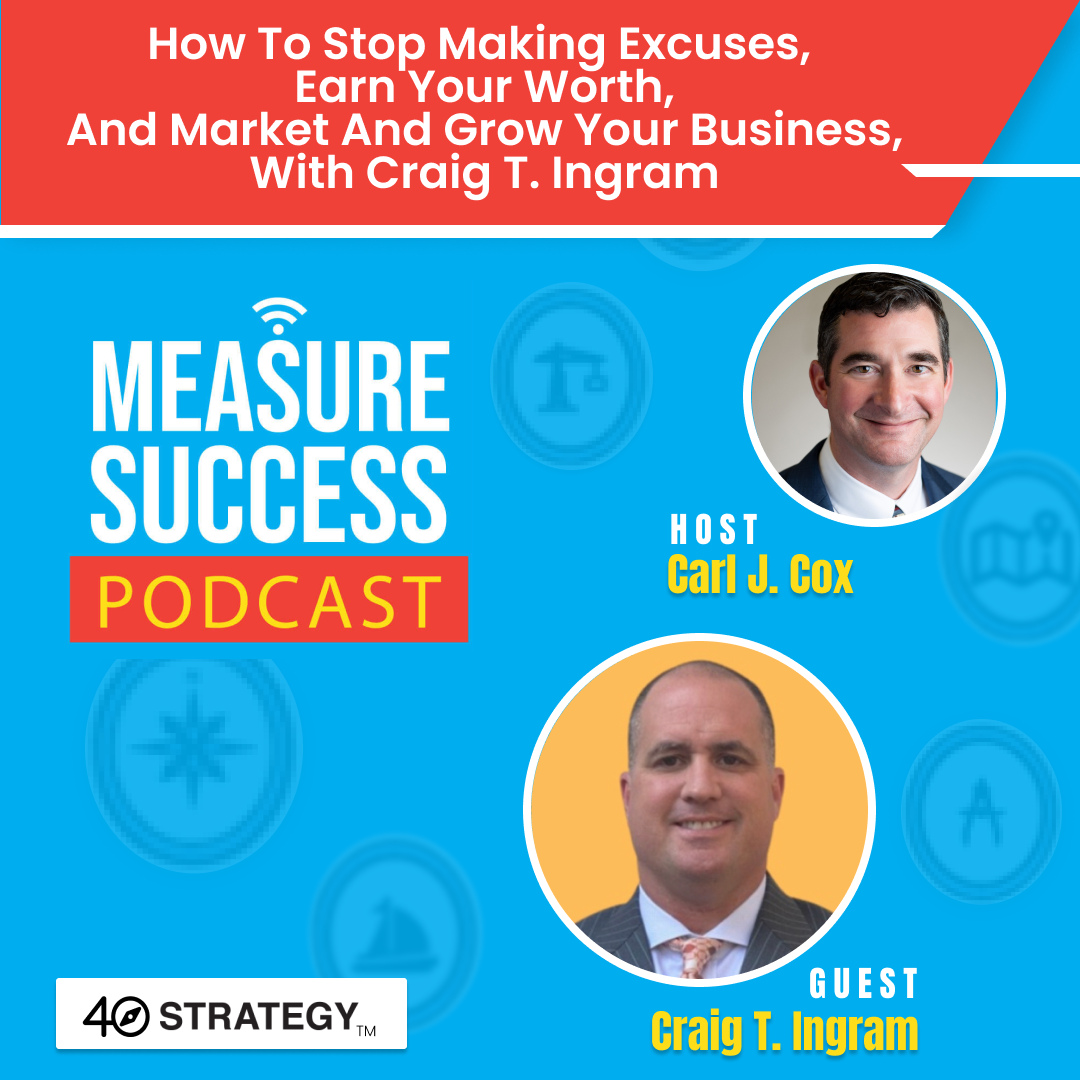 cover of episode How to stop making excuses, earn your worth, and market and grow your business, with Craig T. Ingram