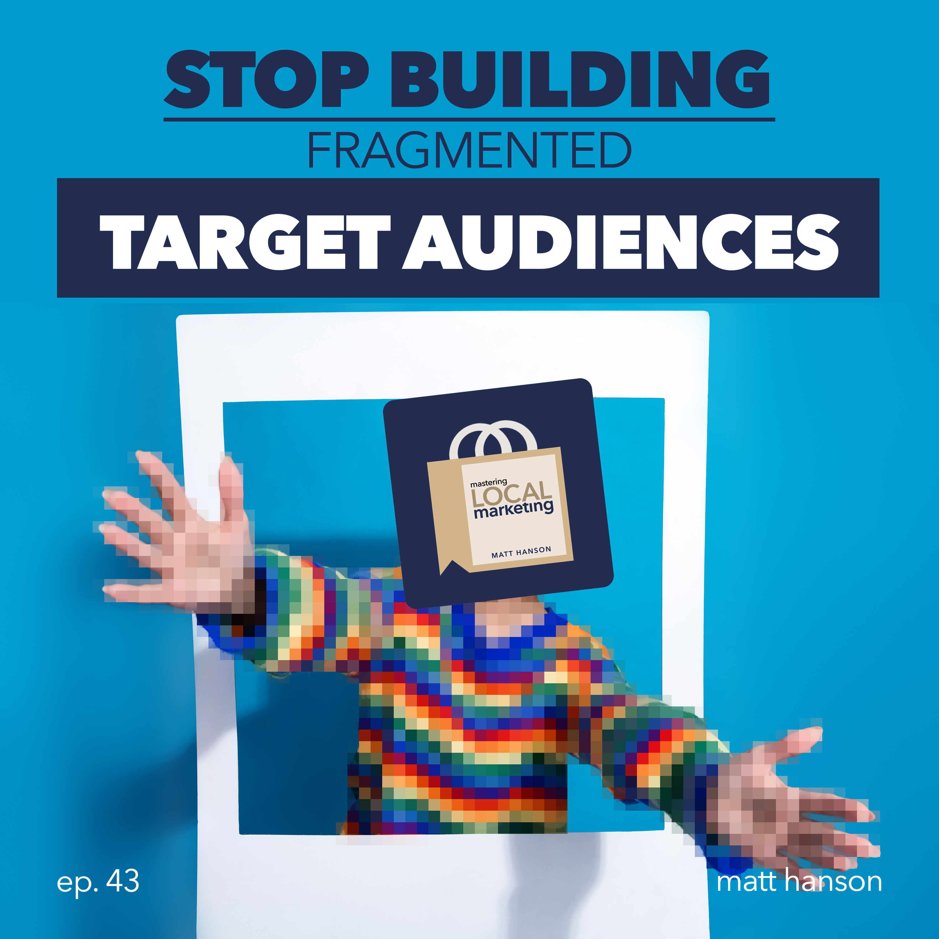 Mastering Local Marketing
