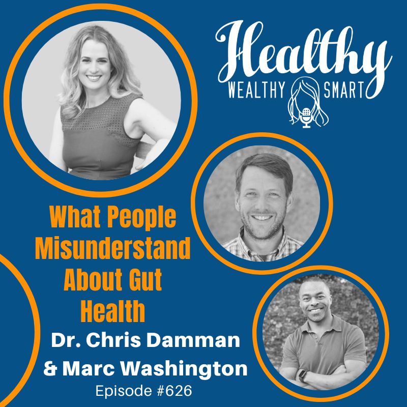 Dr. Chris Damman & Marc Washington: What People Misunderstand About Gut Health